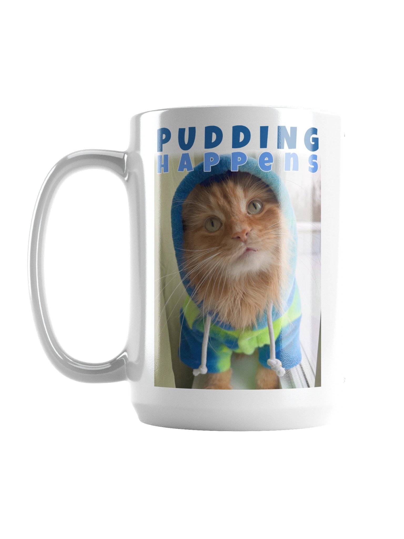 Pudding Happens Mug | Tasse product image (1)