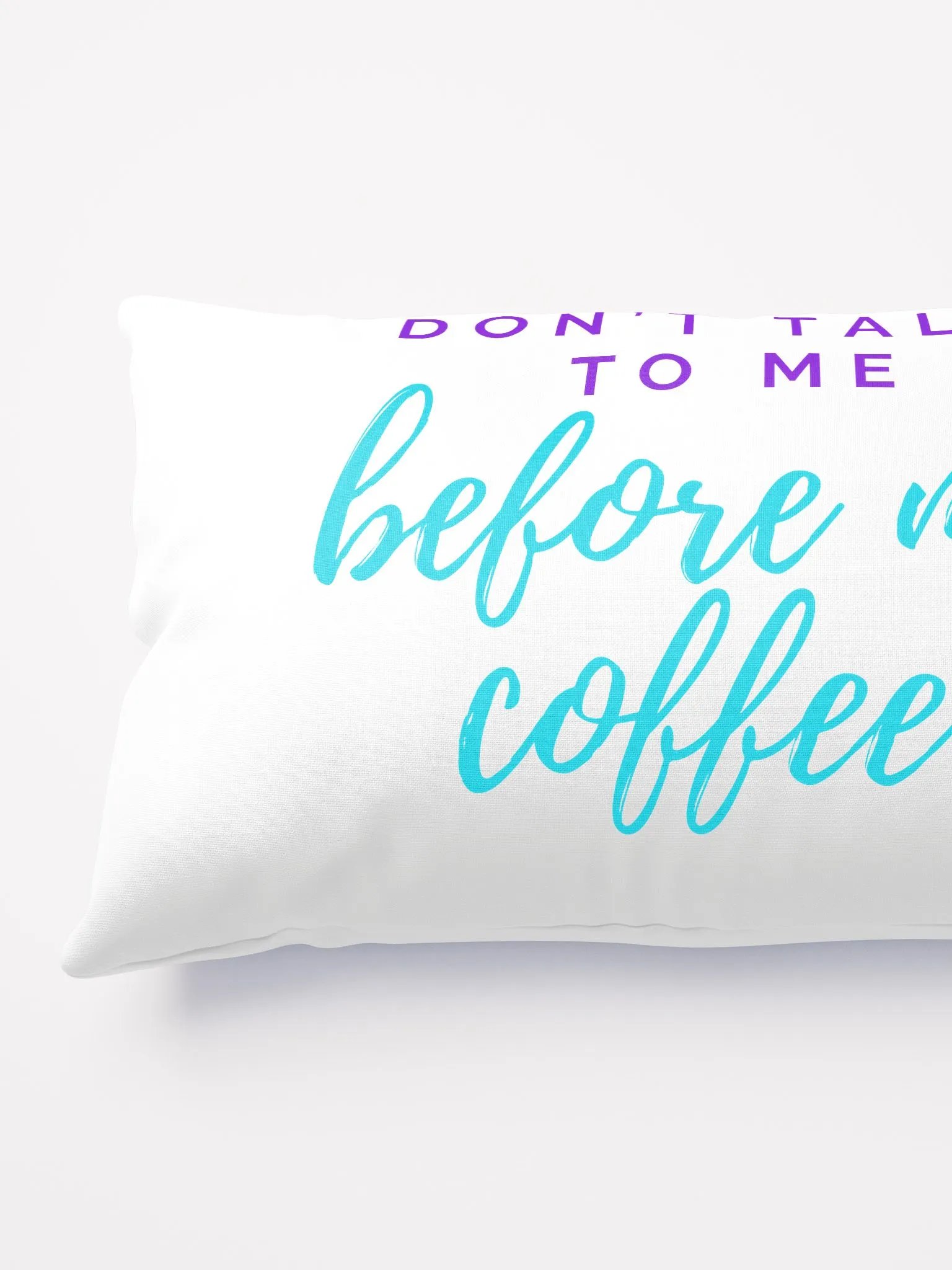Cinnaschick Don't Talk to Me Pillow product image (5)