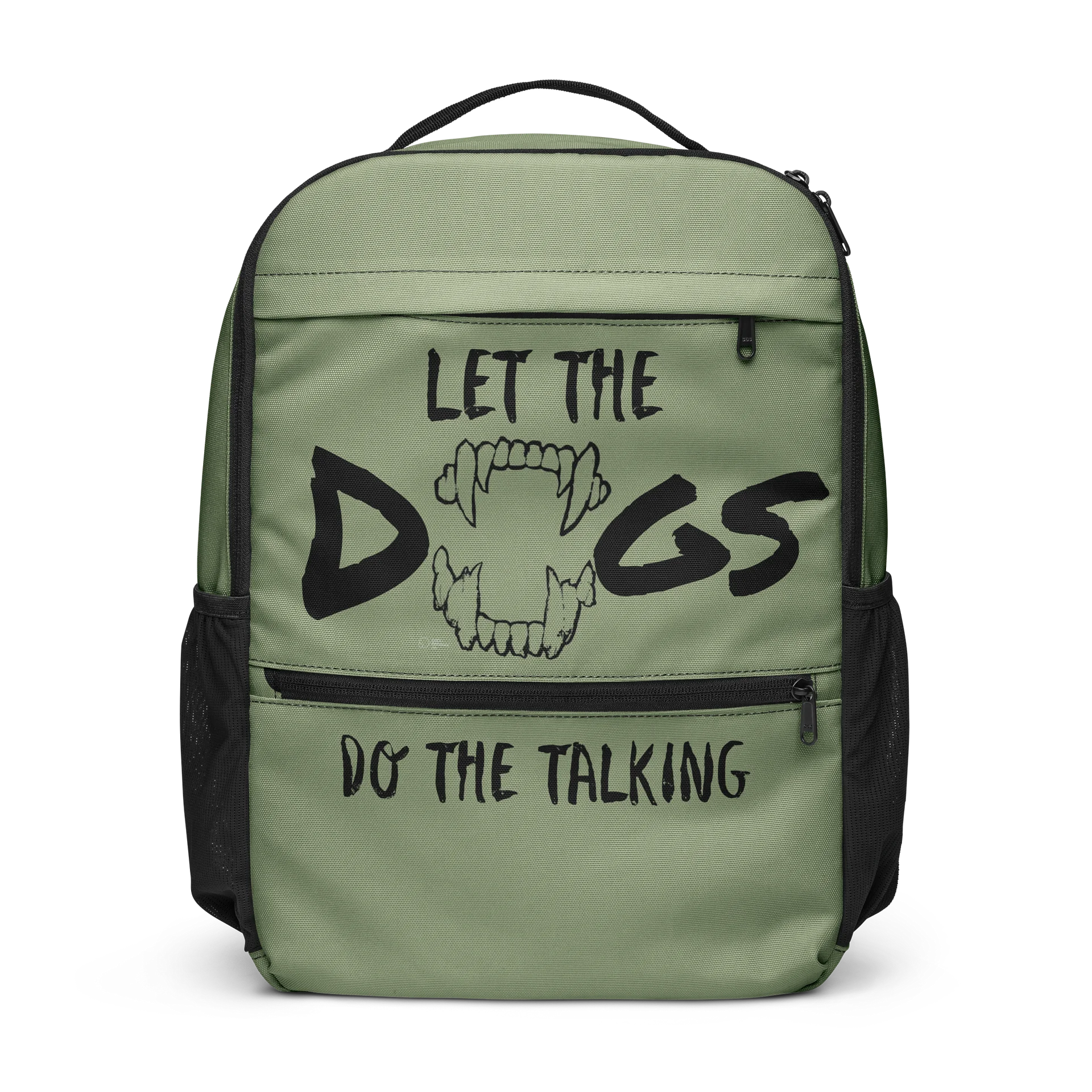 Let the Dogs Do the Talking — All-Purpose Utility Backpack product image (1)