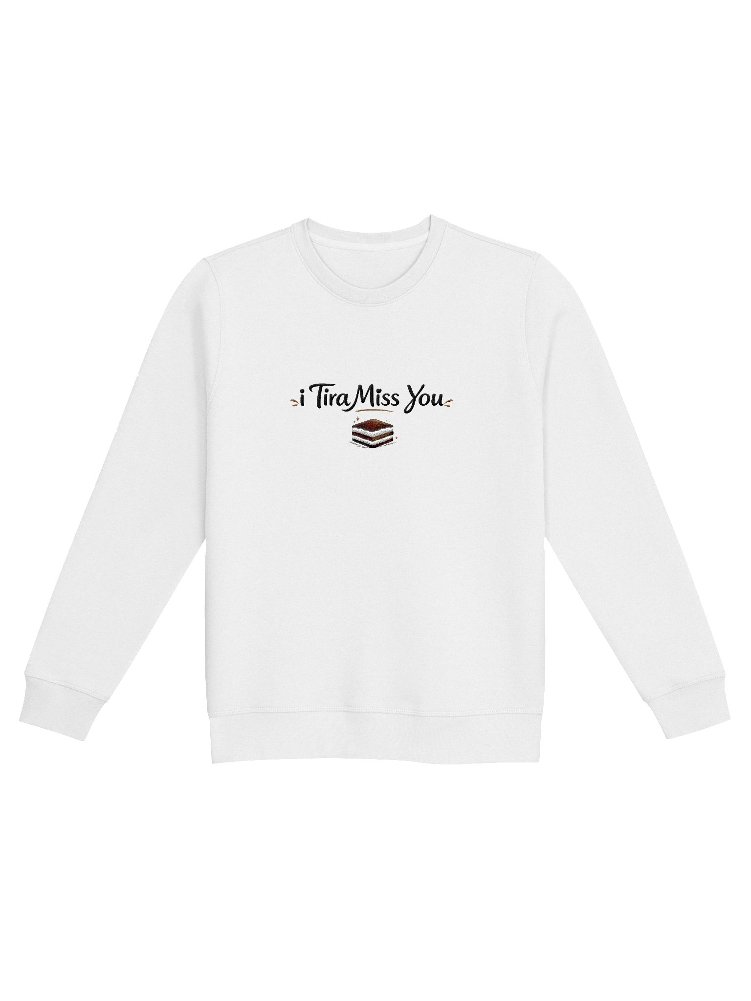 "I Tira Miss You" Embroidered Cute Tiramisu Cozy Sweatshirt product image (1)