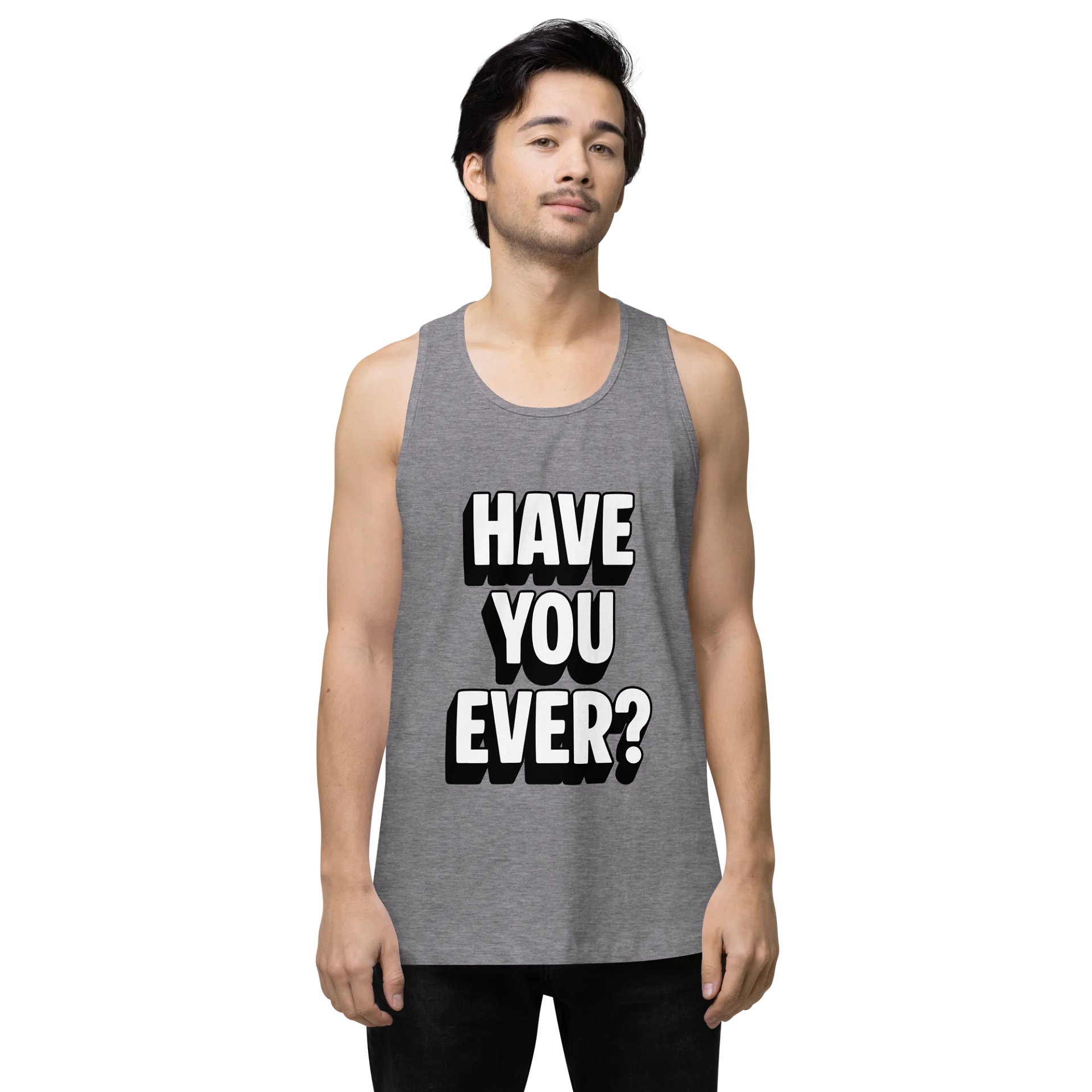Have You Ever Tank Top product image (9)