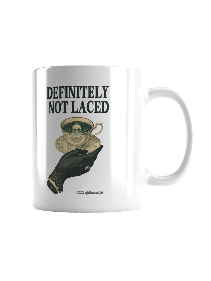 Definitely Not Laced Coffee Mug - 3 Sizes Available product image (4)
