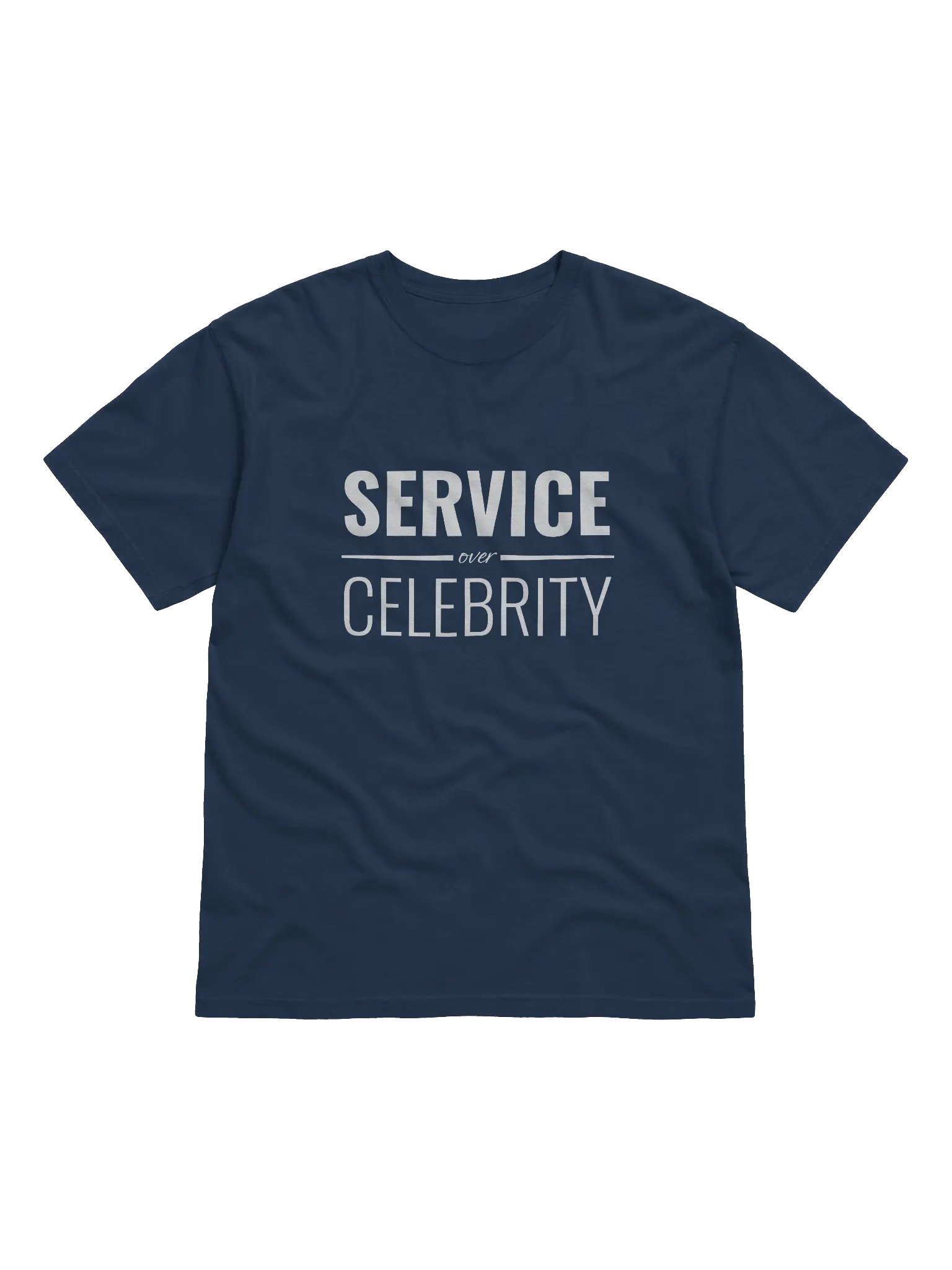 Service Over Celebrity - Unisex Tee product image (65)