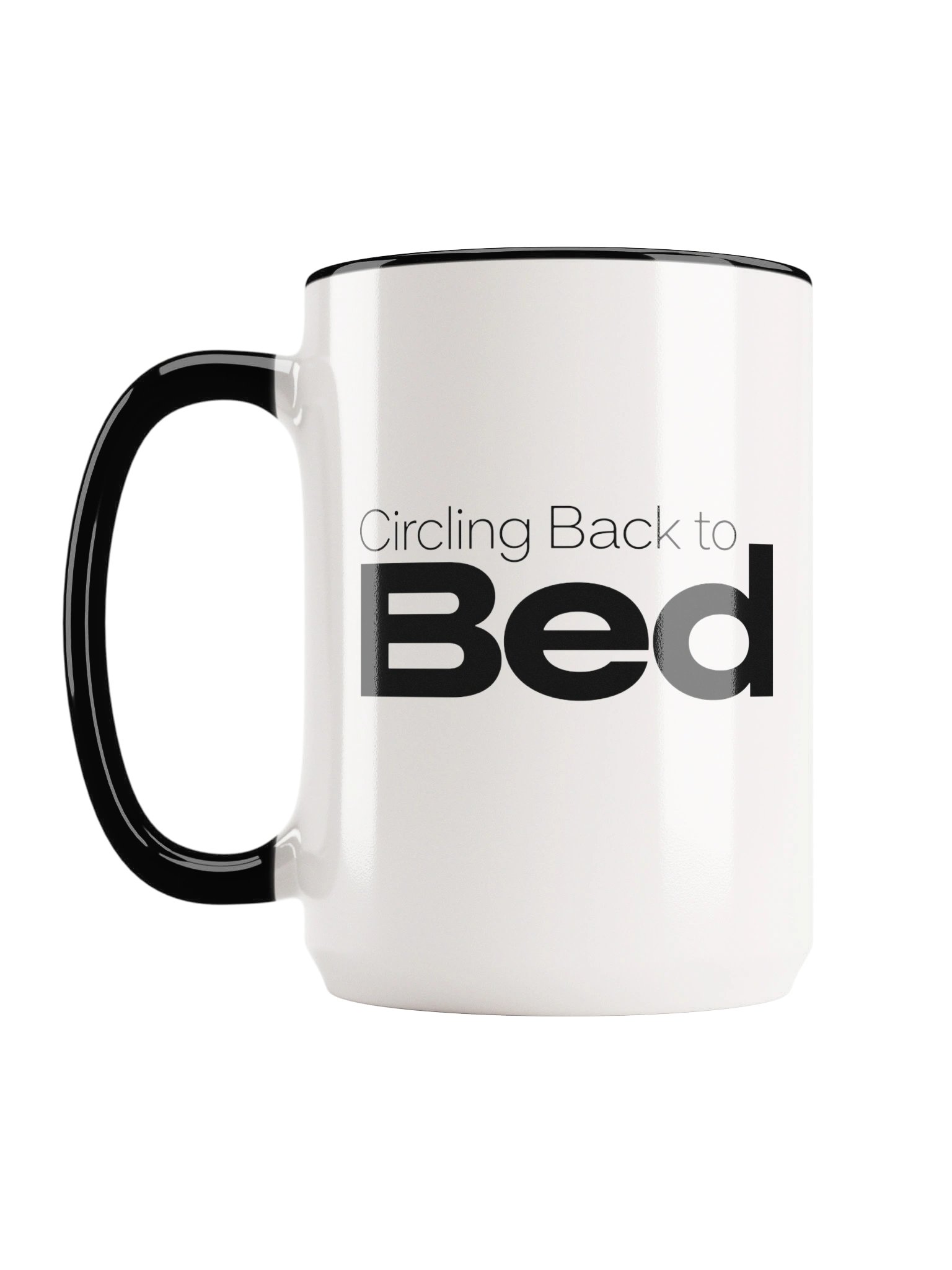 “Circling Back to Bed” — 15 oz Ceramic Mug with Color Inside product image (3)