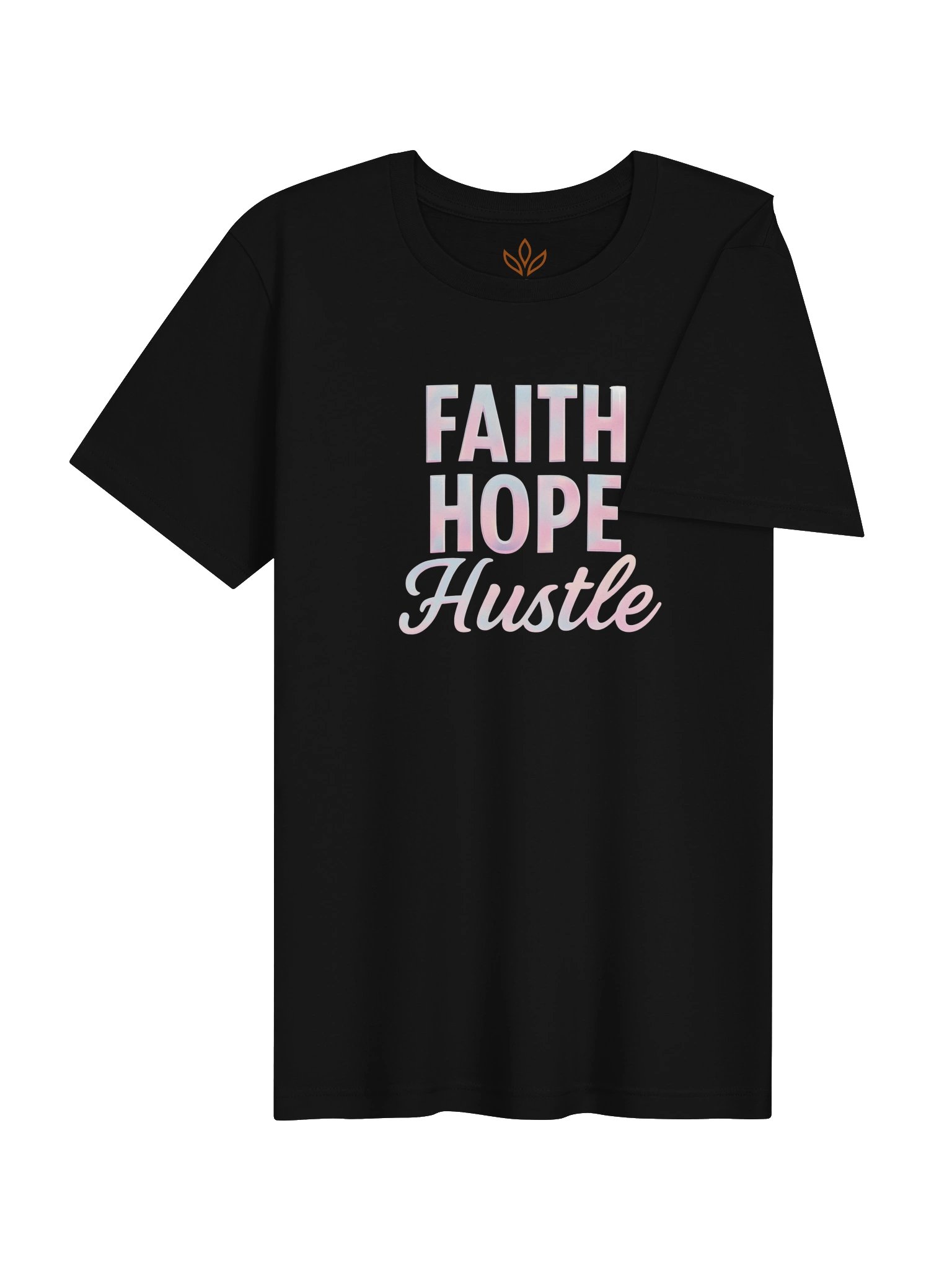 Faith Hope Hustle T-Shirt product image (2)
