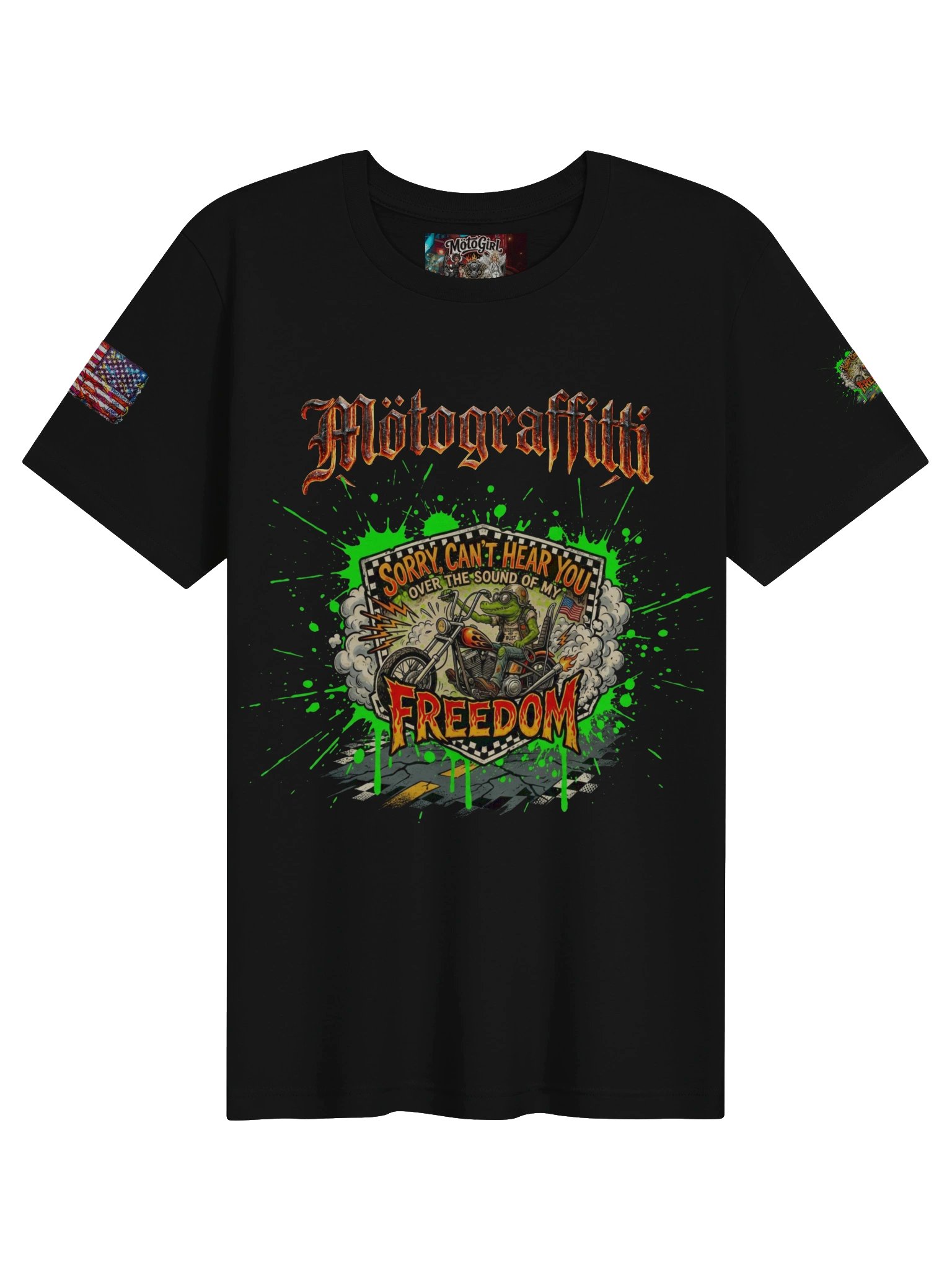 MötoGraffitti "Can't Hear You Over My Freedom" T-Shirt product image (1)