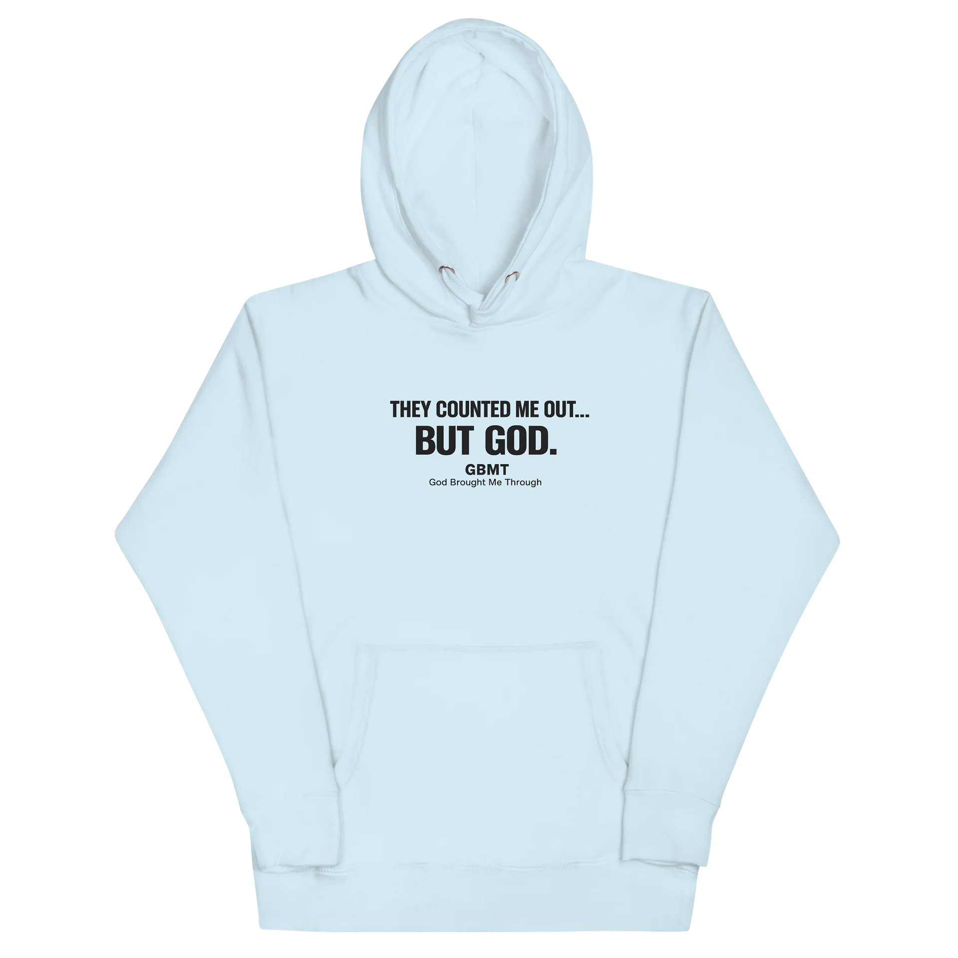 “They Counted Me Out… But God.” Hoodie – GBMT Testimony Edition product image (2)