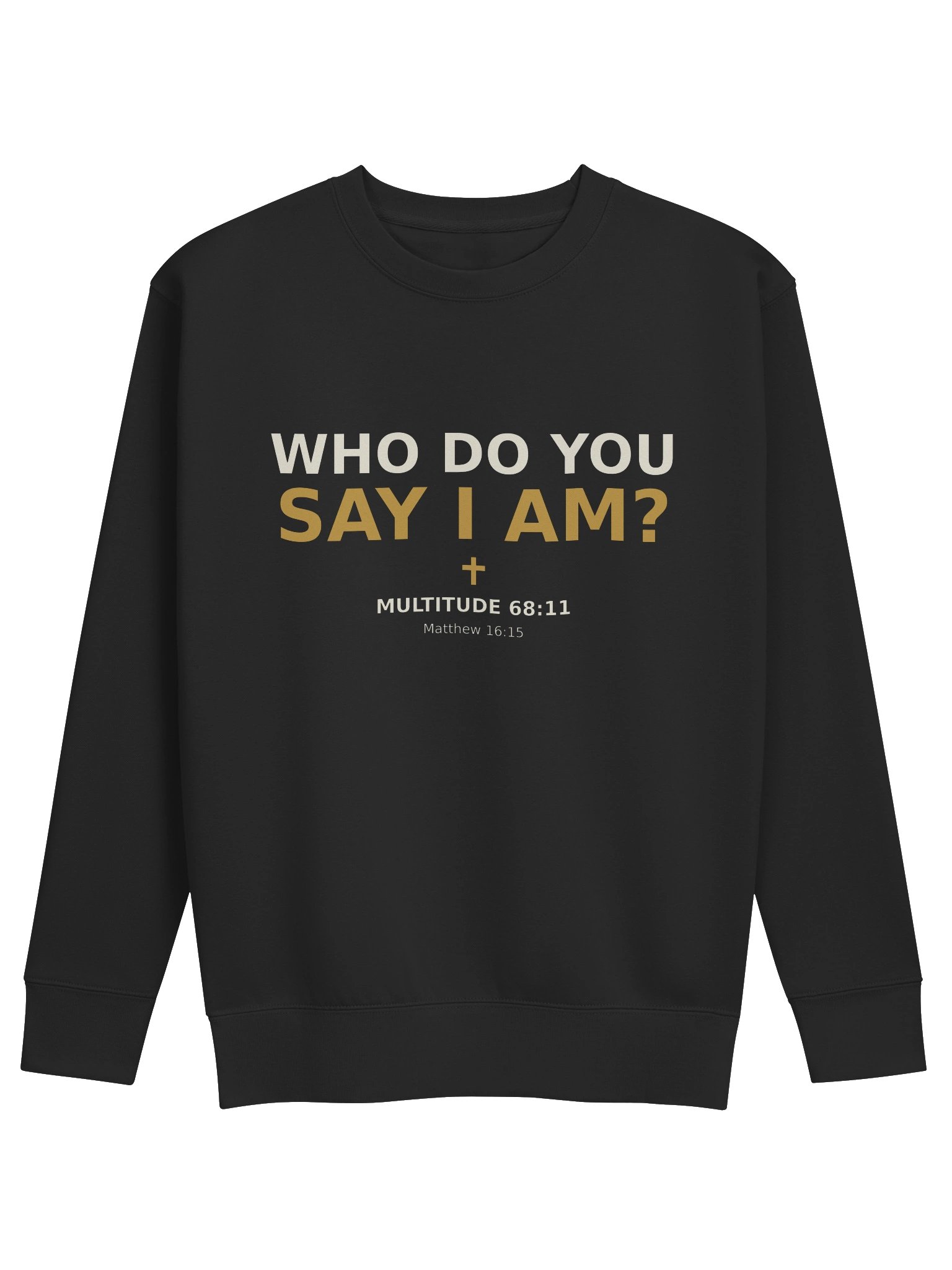 Who Do You Say I Am? Scripture Sweatshirt product image (1)