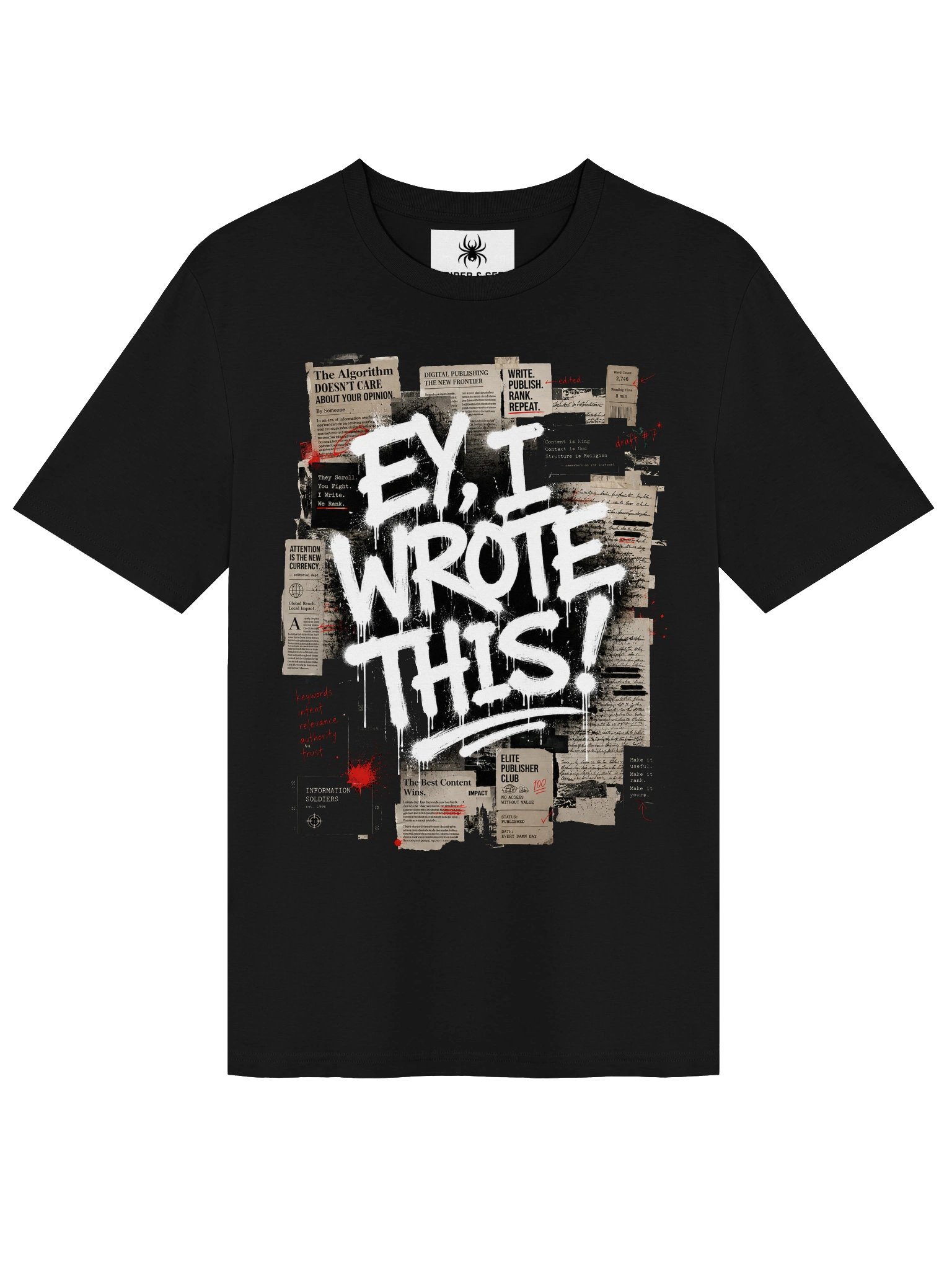 "EY, I WROTE THIS!" Tee – Content Writer & SEO Shirt | Human-Written product image (2)