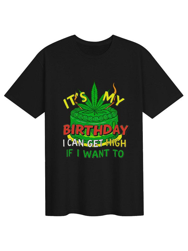 420 Weed-Stoned Birthday-Cannabis Inspired Birthday Humor T-Shirt product image (1)