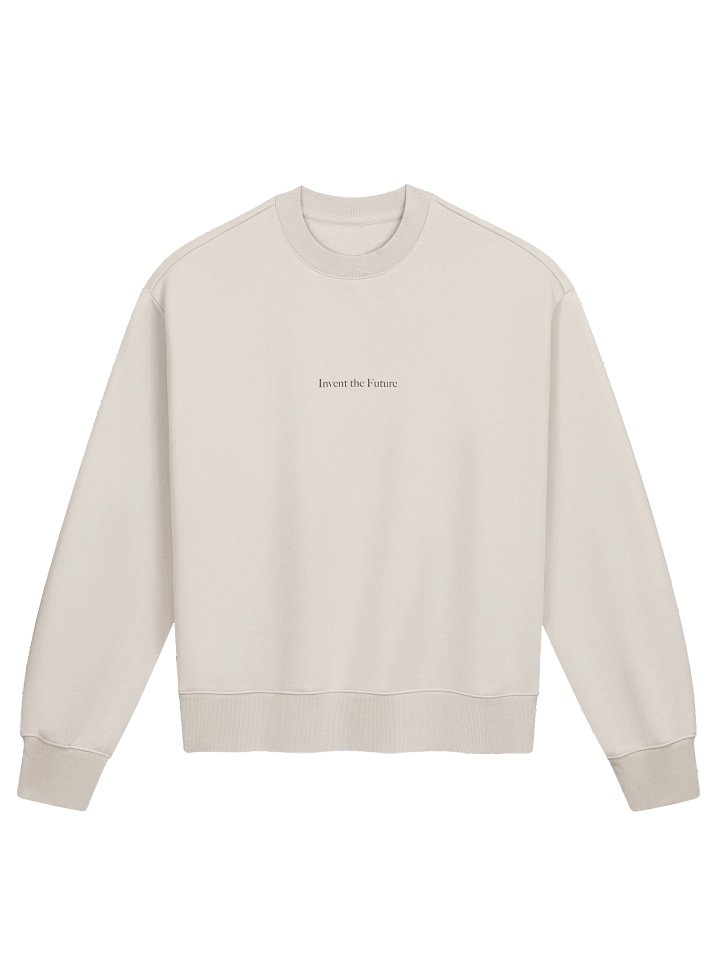 Invent the Future - Crewneck product image (1)