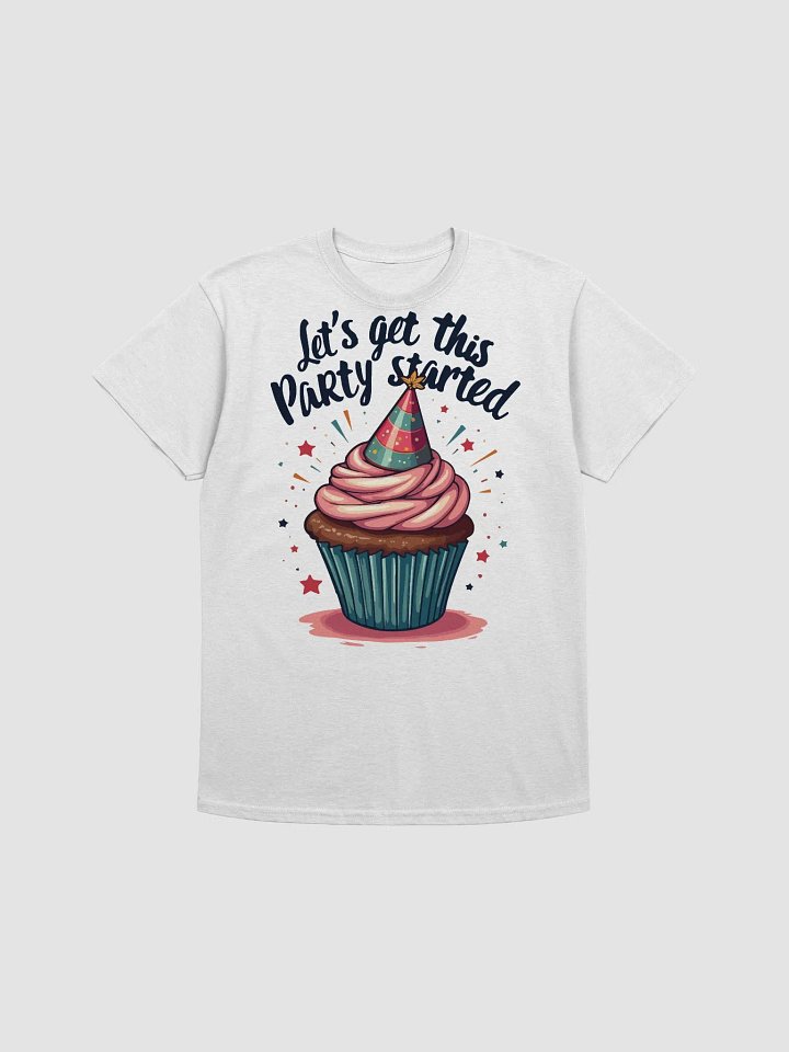 Let's Get This Party Started T-Shirt product image (1)