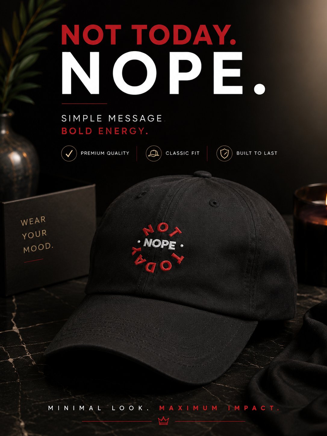 Unisex Cap - NOPE! Not Today product image (1)