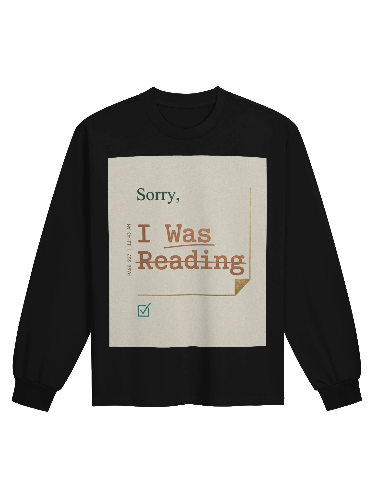 Sorry I Was Reading Funny Book Lover T-Shirt for Readers product image (1)