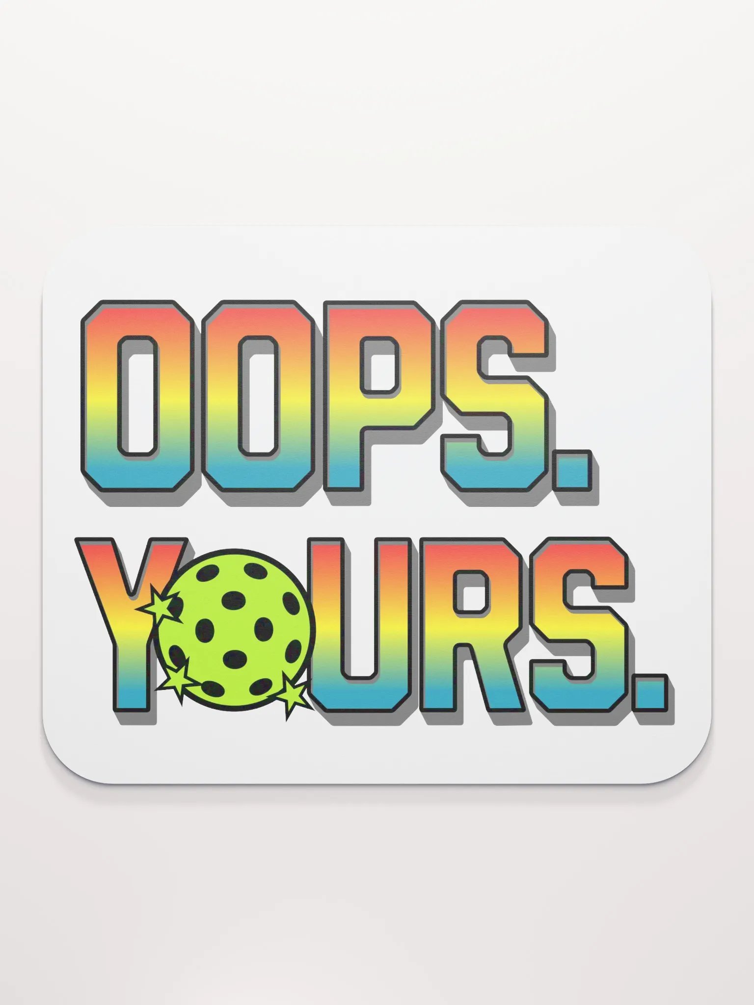 Oops Yours Pickleball Classic Mouse Pad product image (1)