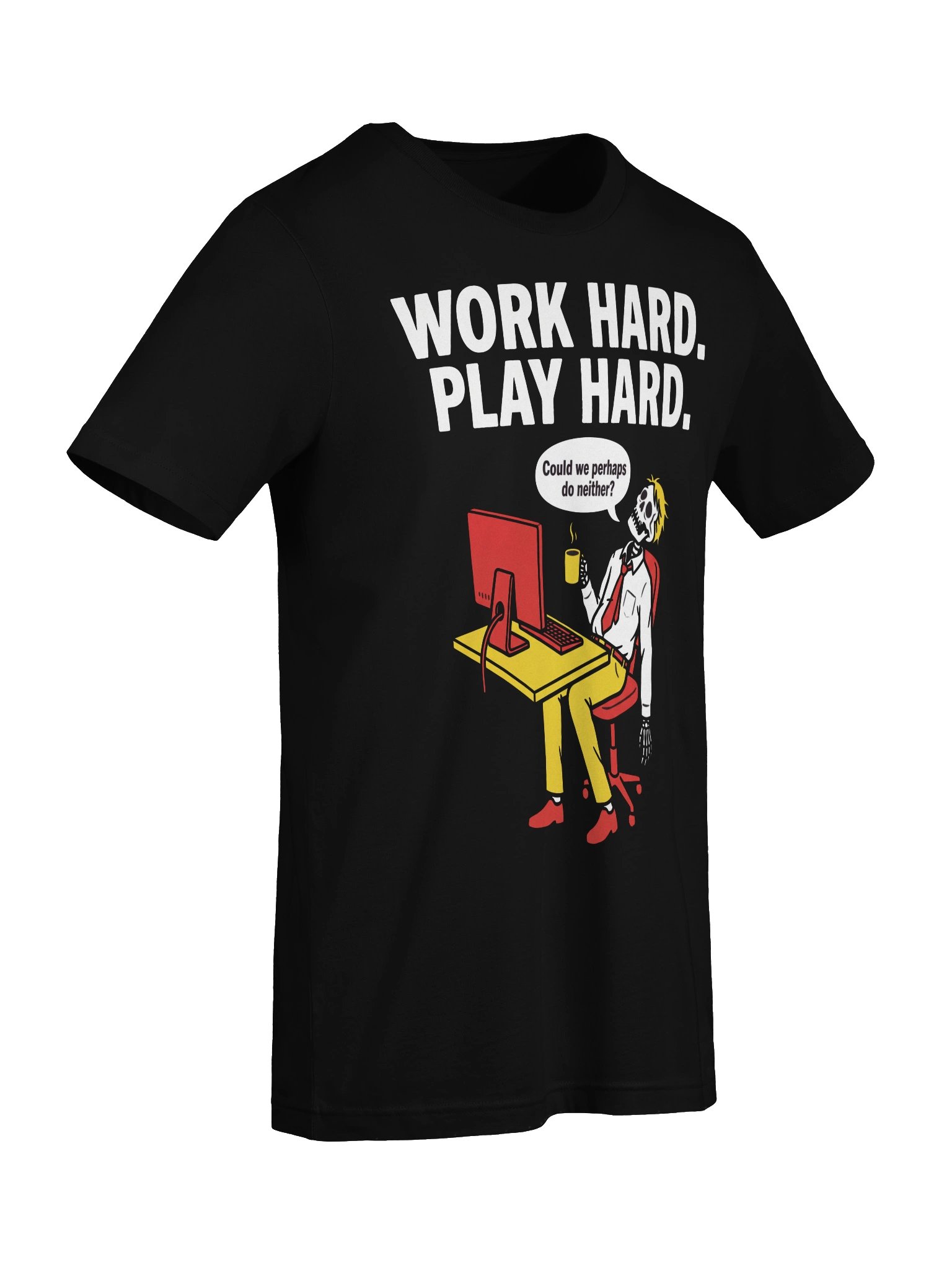 Work Hard Play Hard T-Shirt product image (7)