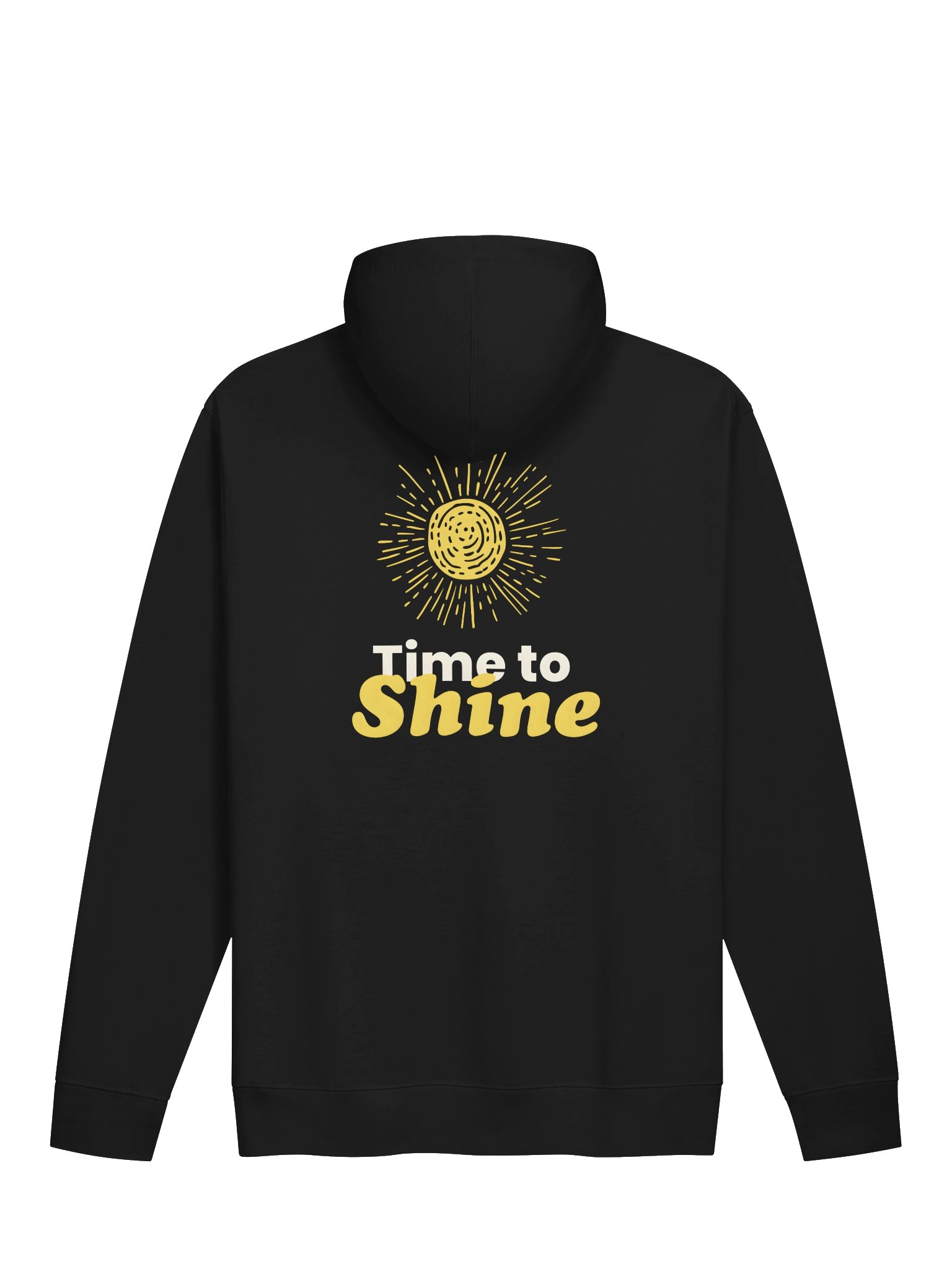 Time to Shine Sun Hoodie | Motivational Graphic Sweatshirt | Inspirational Streetwear product image (1)