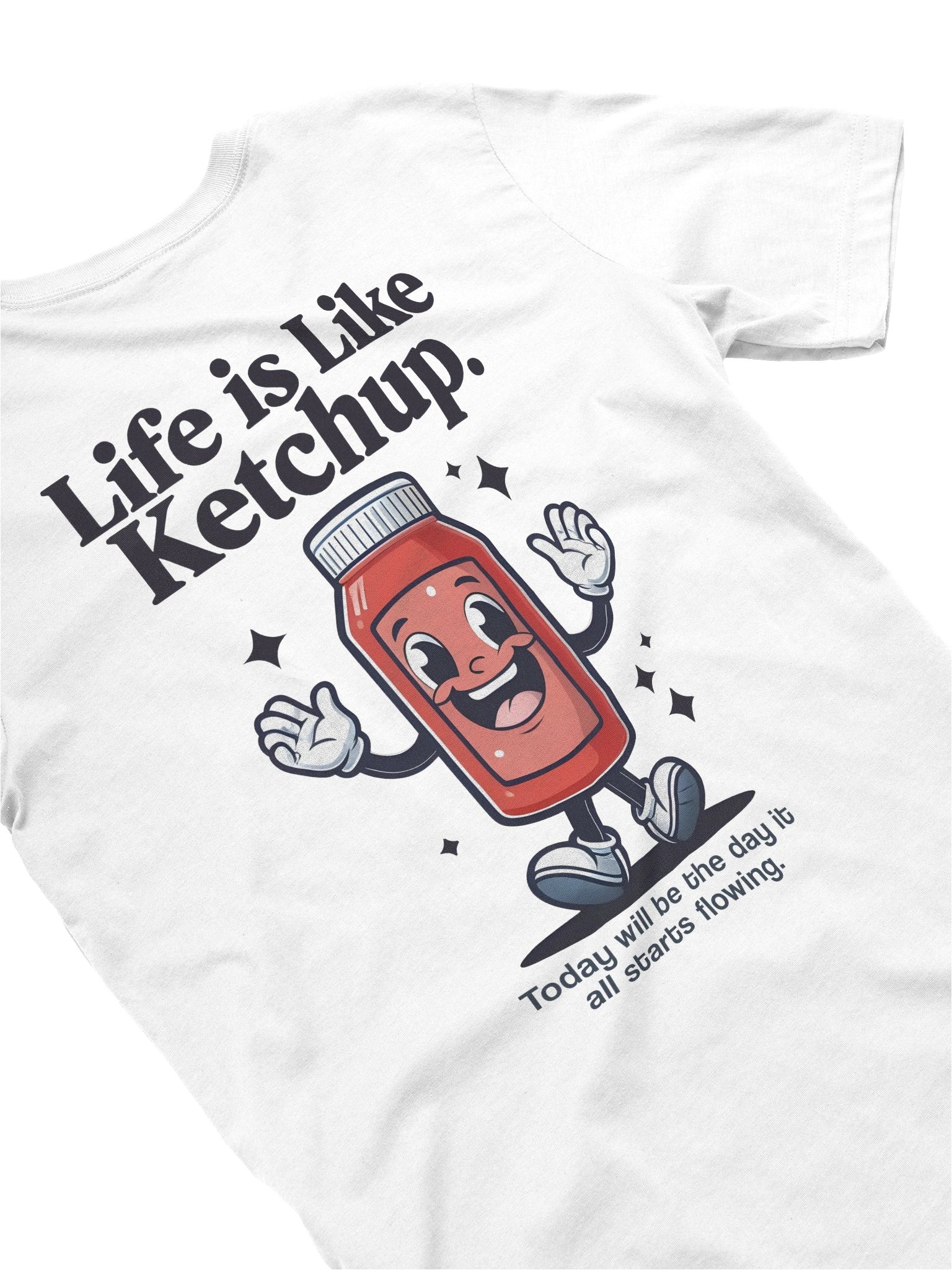 Life is like Ketchup Tee product image (4)