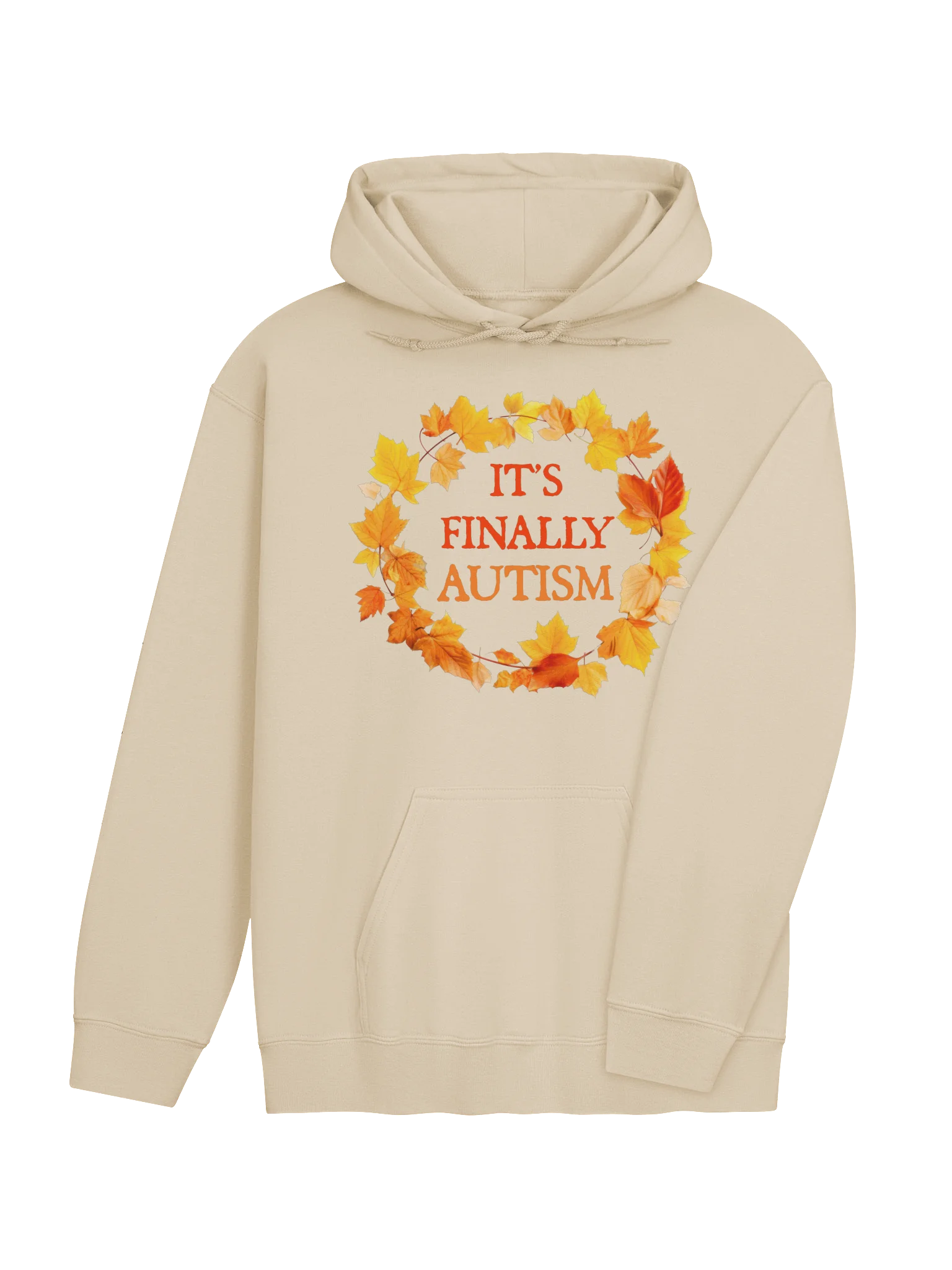 IT’S FINALLY AUTISM product image (16)