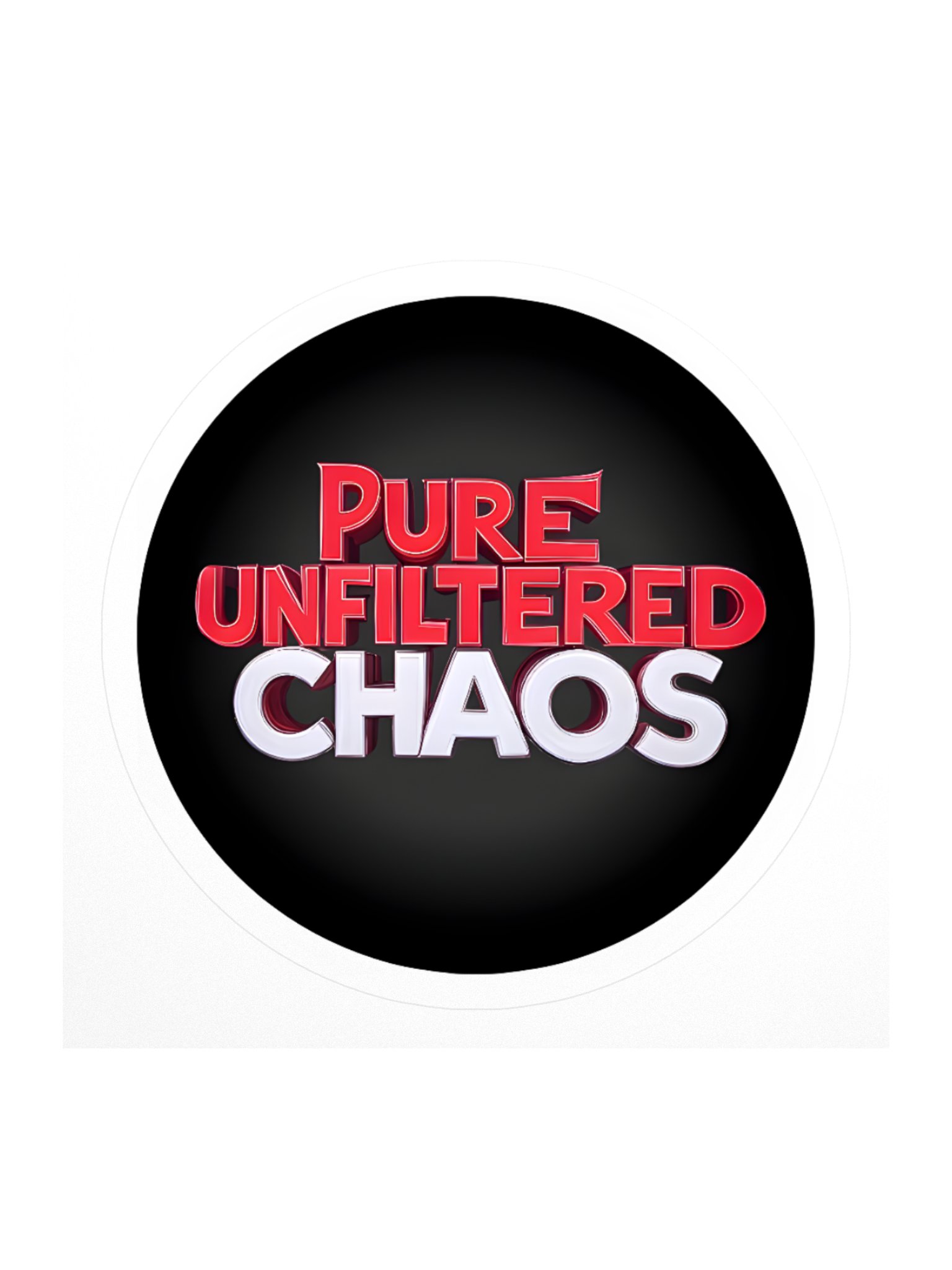 Pure Unfiltered Chaos Stickers product image (1)