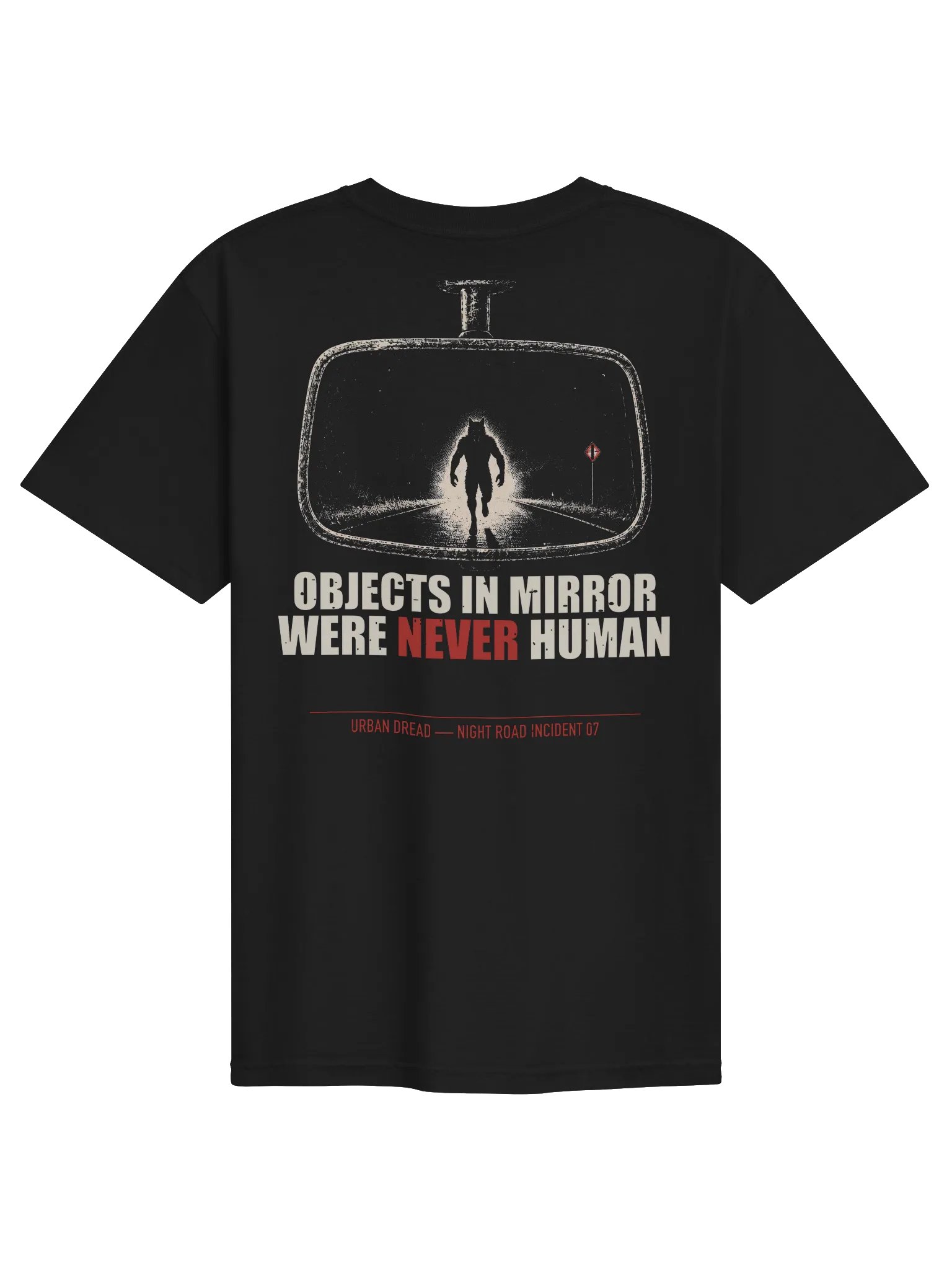 Objects in Mirror Were Never Human — Dogman Horror T-Shirt product image (1)