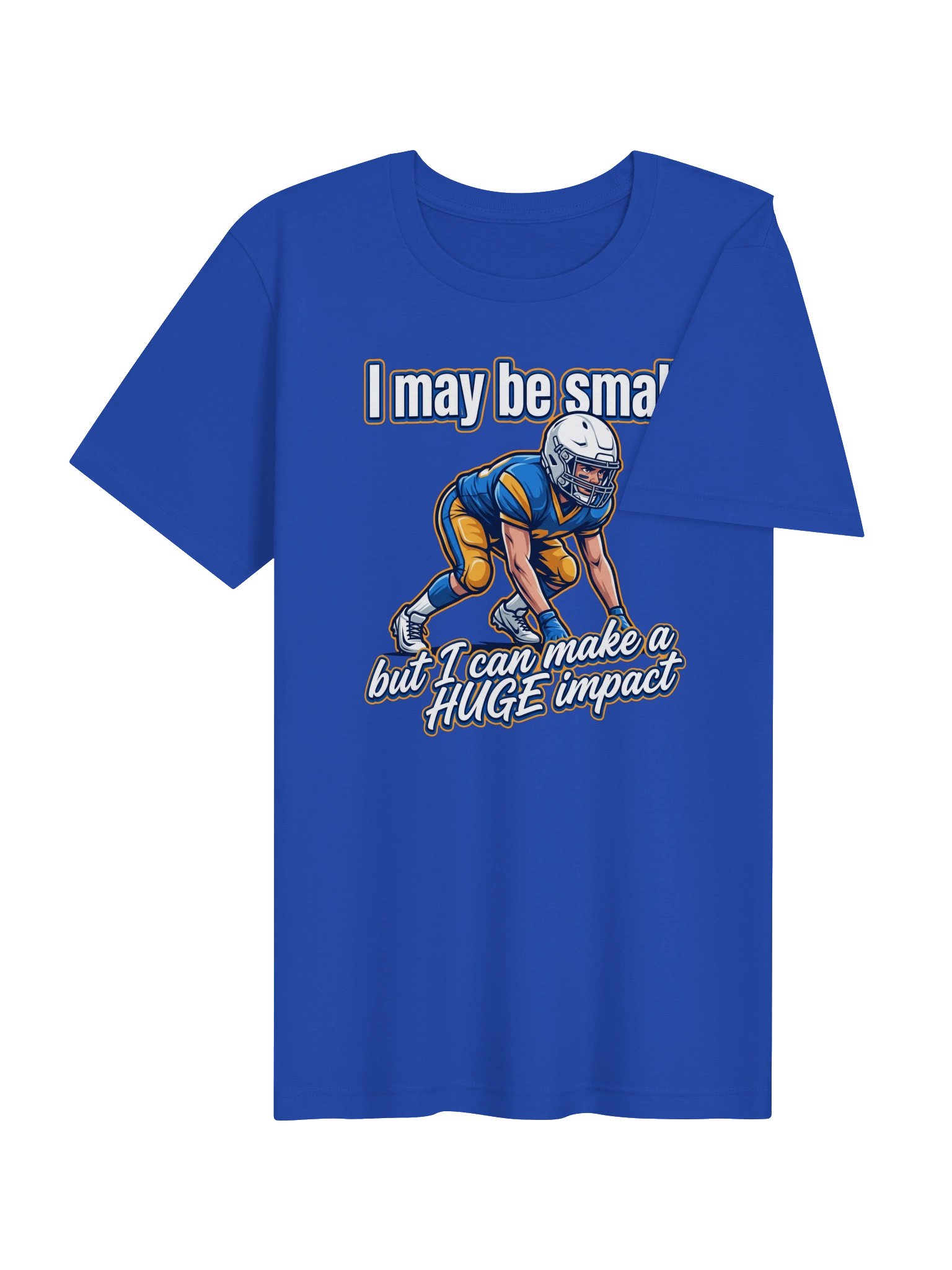 I may be small Statement Tee product image (22)
