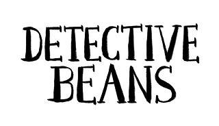 Detective Beans