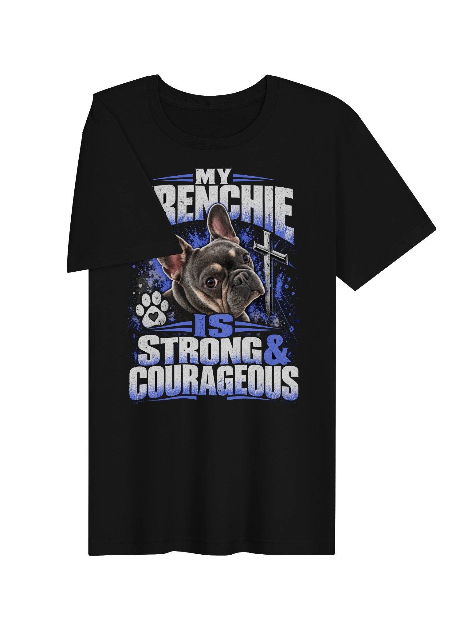 Frenchie is Strong product image (3)