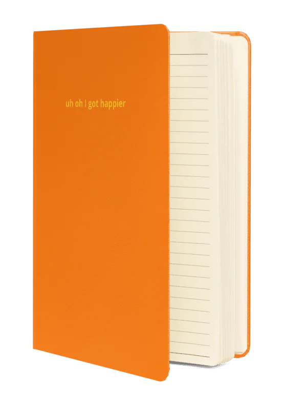 uh oh I got happier and wrote about it in this journal product image (4)