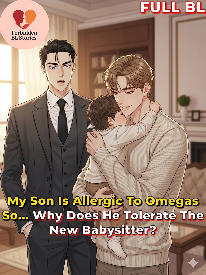 My Son Is Allergic To Omegas So Why Does He Tolerate The New Babysitter? (FULL AUDIOBOOK) product image (1)