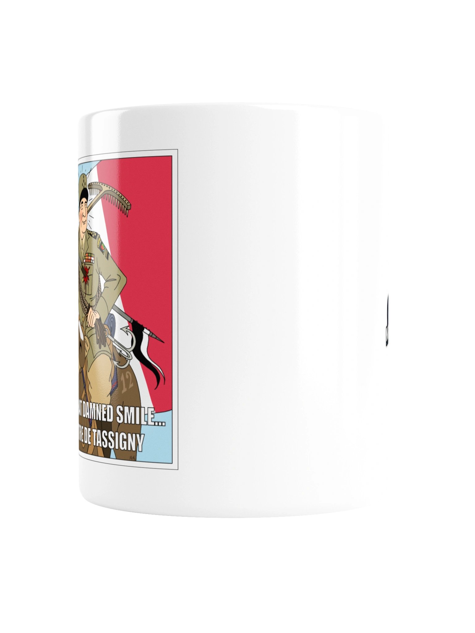 That smile, That damn smile - Jean De Lattre De Tassigny (Mugg) product image (3)