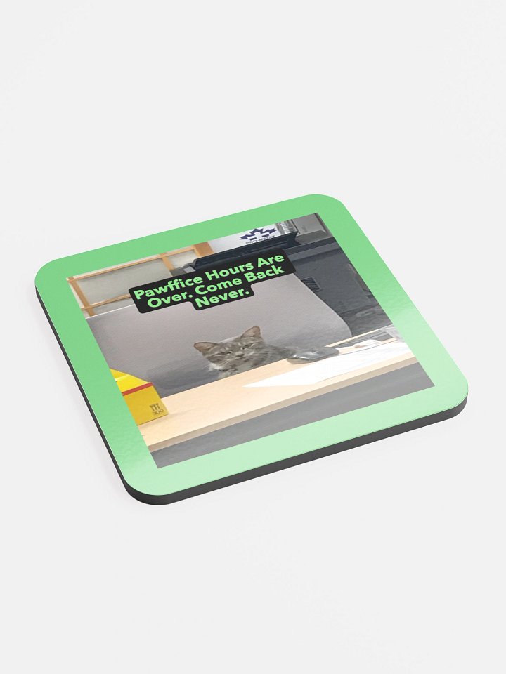 Pawffice Hours Coaster product image (2)