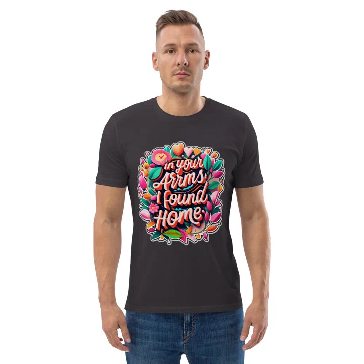 In your arms I found home T-shirt - Ver 3 product image (1)