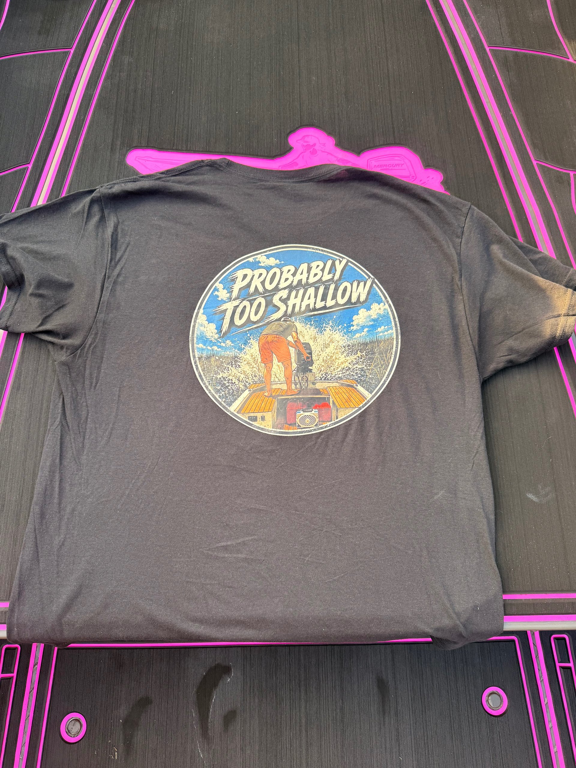 PROBABLY TOO SHALLOW T SHIRT product image (1)