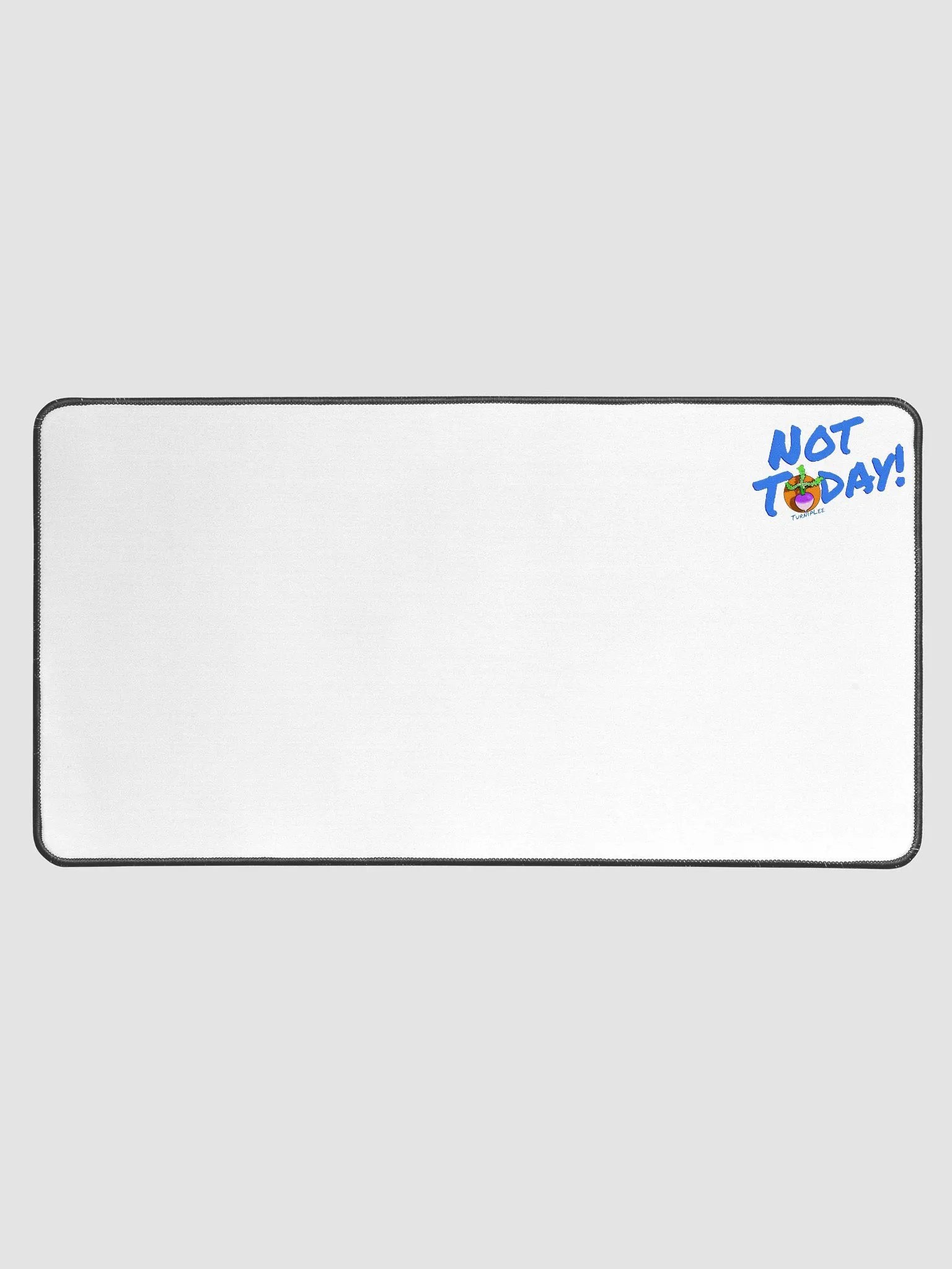 Not Today Deskmat product image (1)