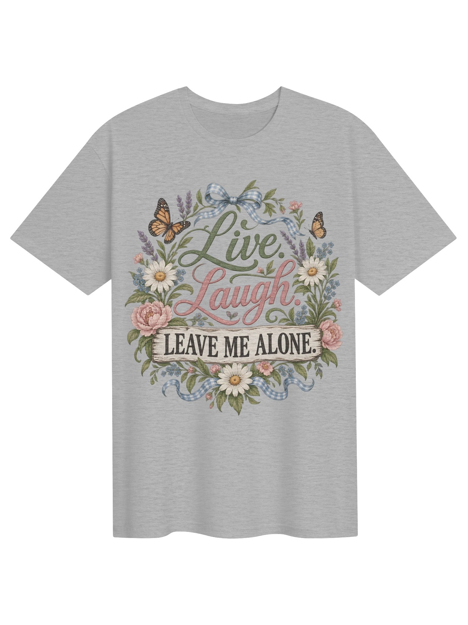 Live Laugh Leave Me Alone Funny Floral T-Shirt product image (5)