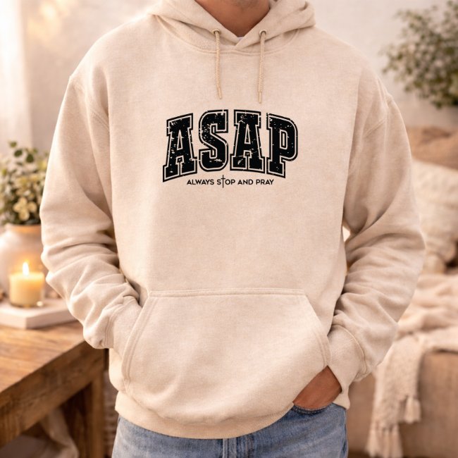 ASAP" Always Stop and Pray Classic Hoodie product image (1)