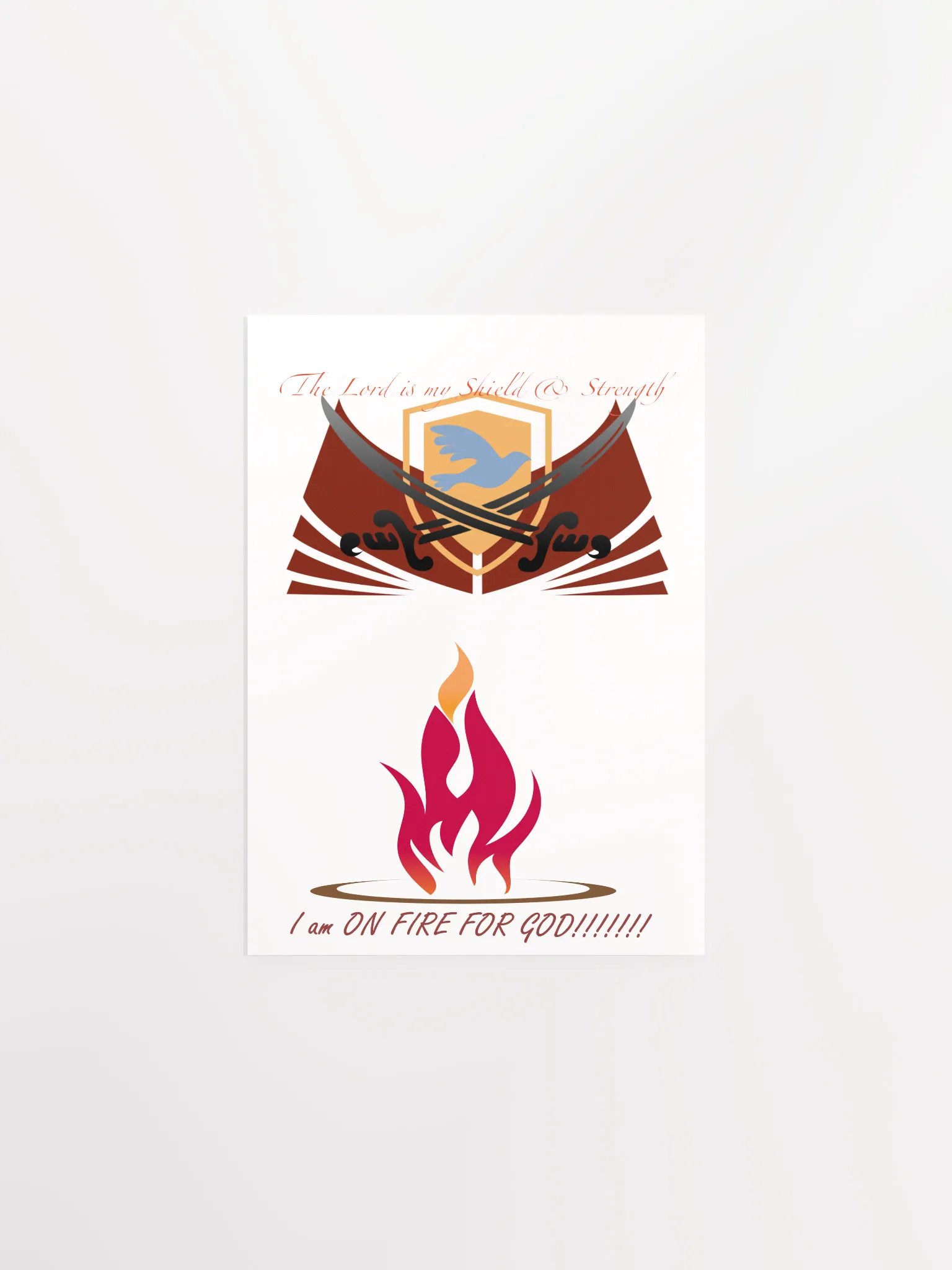 I am fire for God/Shield poster product image (1)