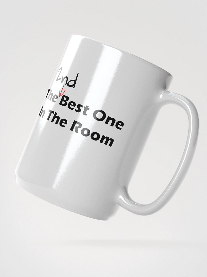 2nd best one in the room Mug product image (2)
