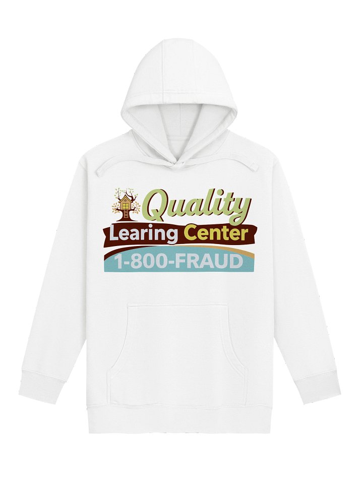 Quality Learning Center 1-800-Fraud Hoodie product image (2)