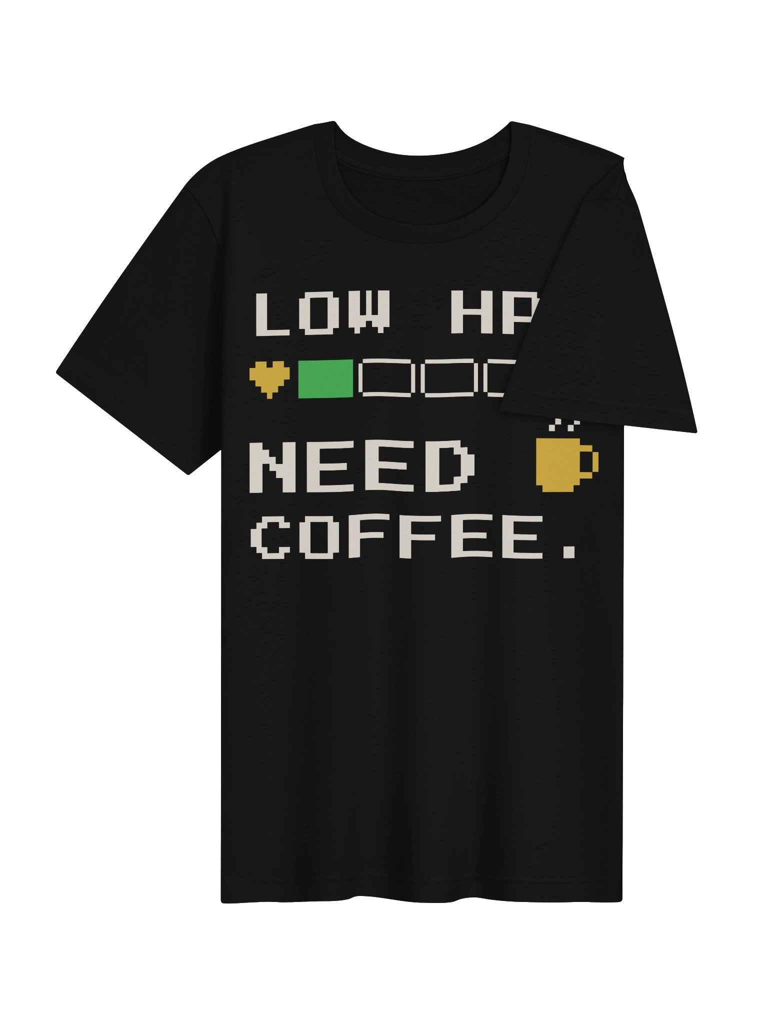 Low HP. Need Coffee. Tee product image (7)