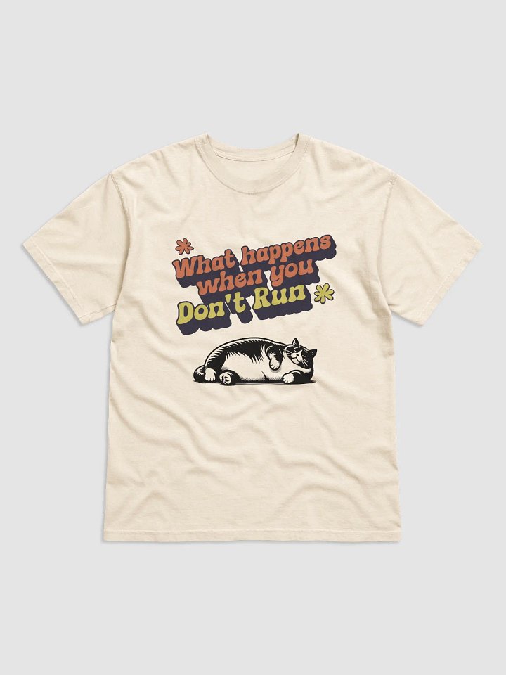 Don't Run Retro Tee product image (3)