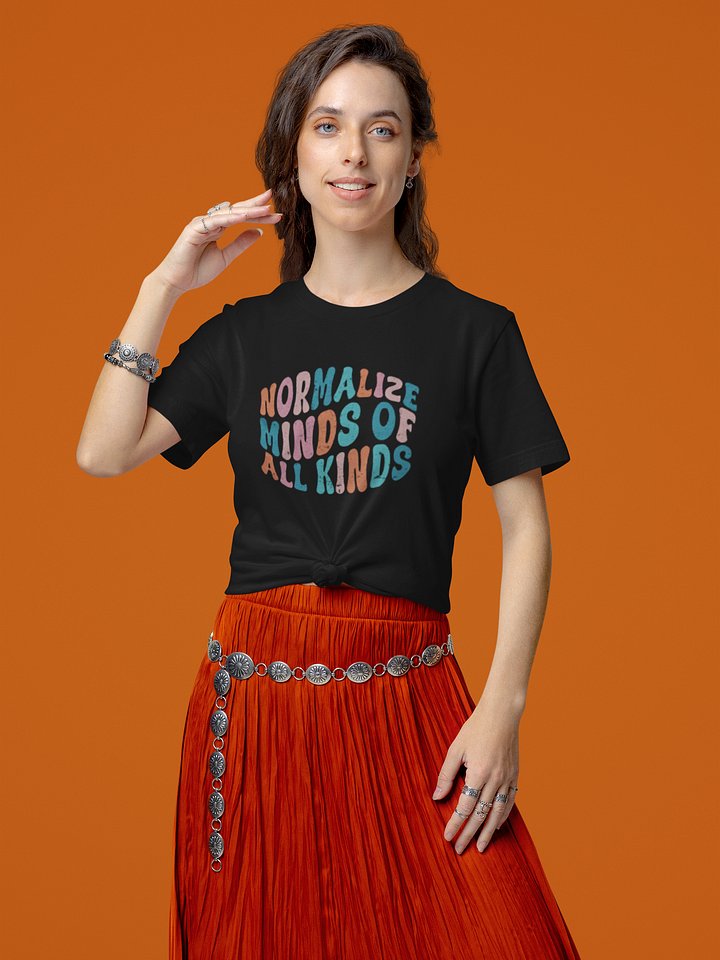 Normalize Minds Of All Kinds Tee product image (1)