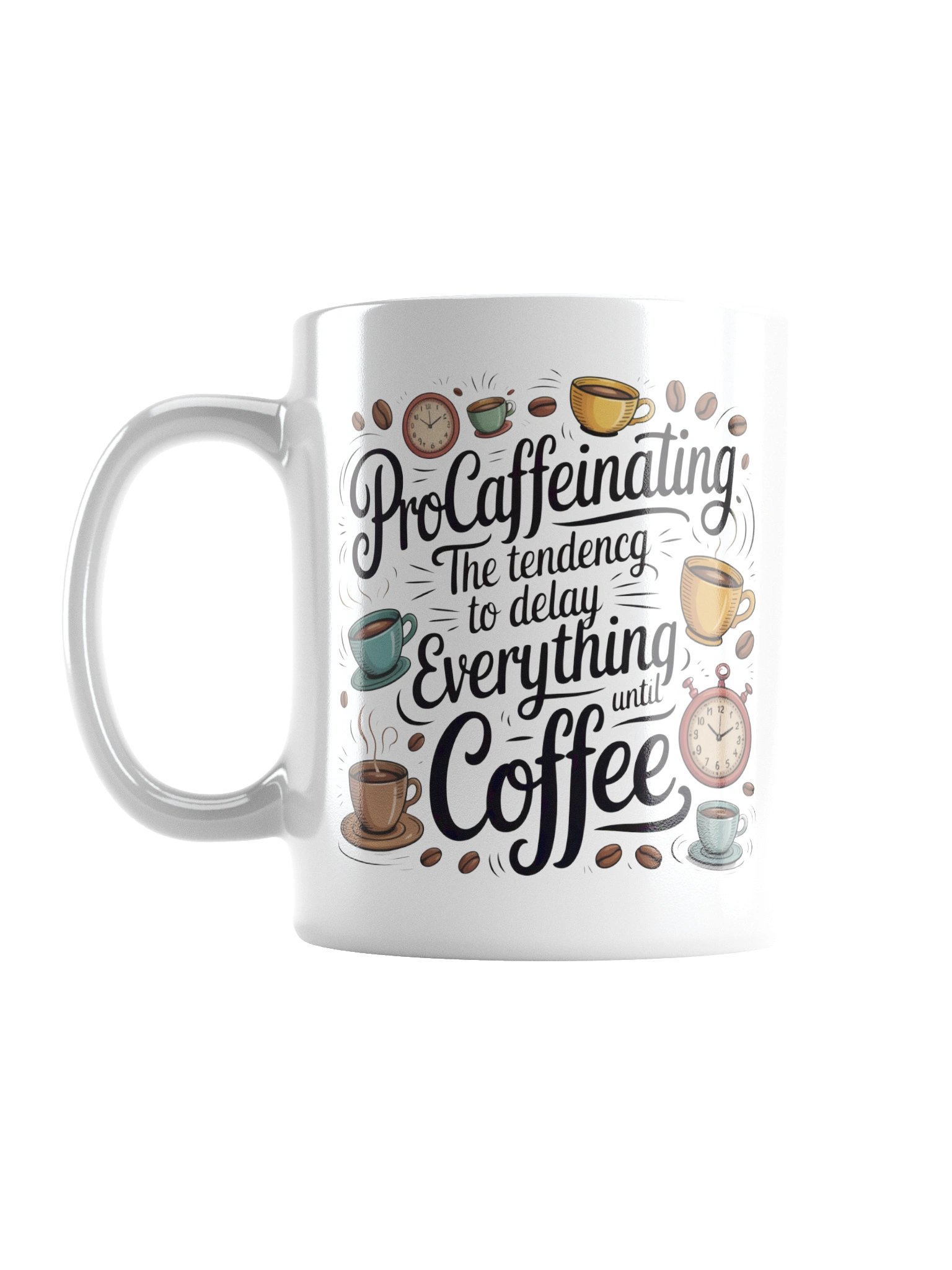 Procaffeinating Funny Coffee Mug – Procrastination Humor Gift product image (1)