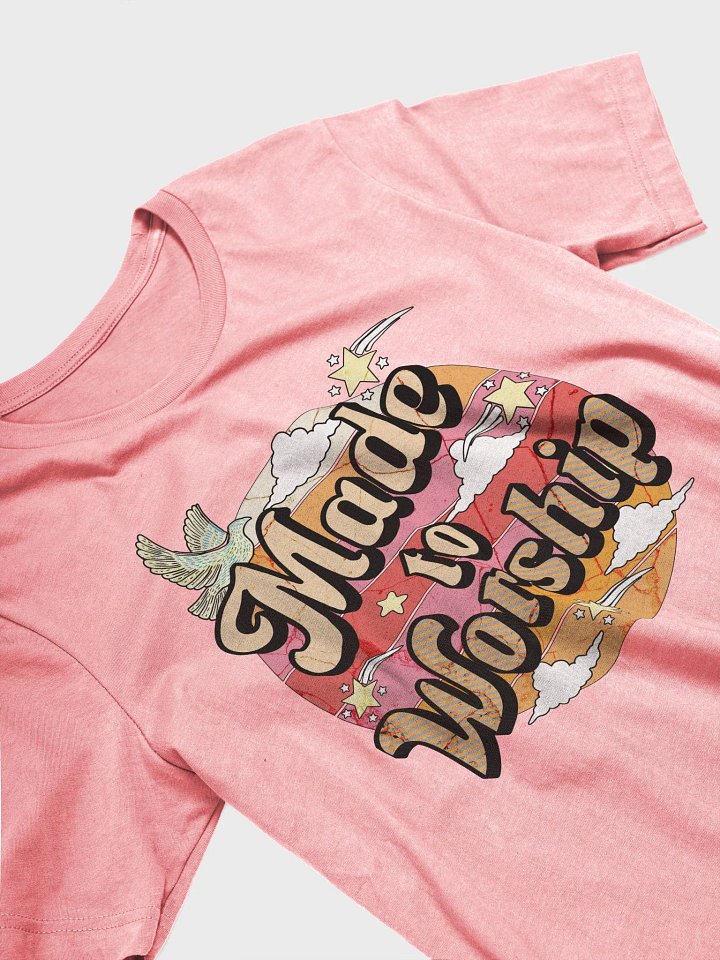 Made To Worship Whimsical T-Shirt product image (2)