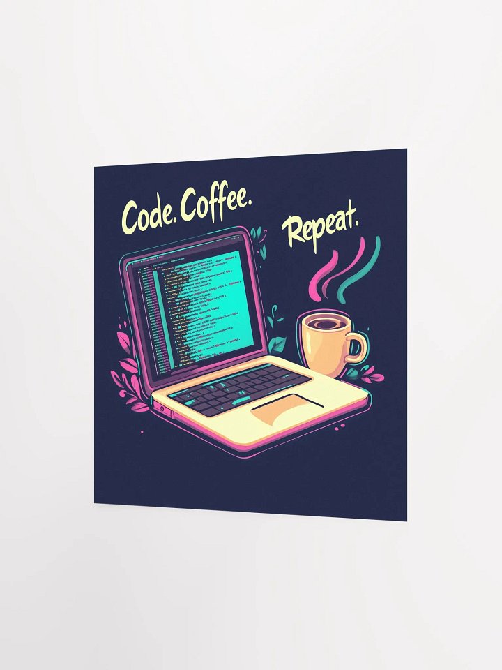 Code & Coffee Vibes Poster product image (10)