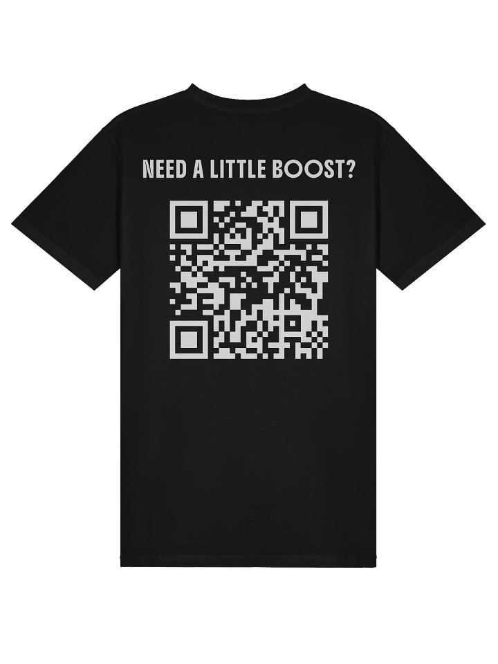 Need A Little Boost? T-Shirt product image (1)