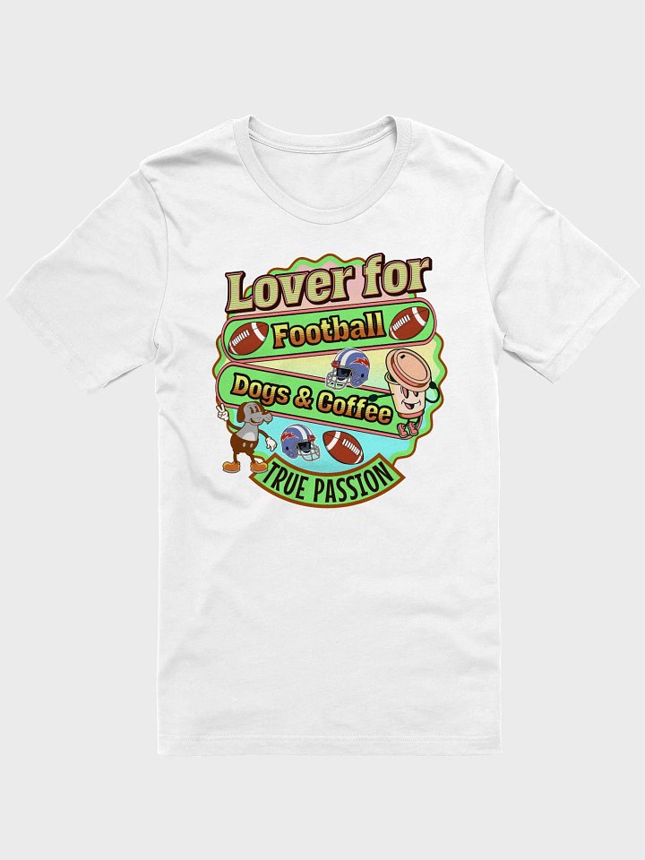 Lover For Dogs Coffee Football T-Shirt product image (1)