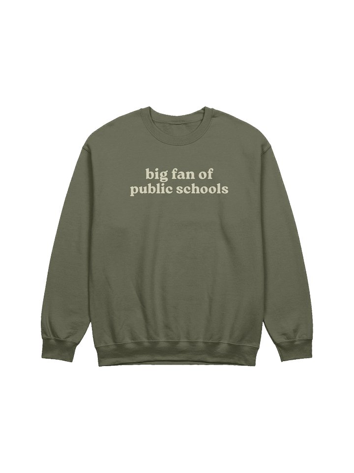 Big Fan of Public Schools Crewneck product image (1)