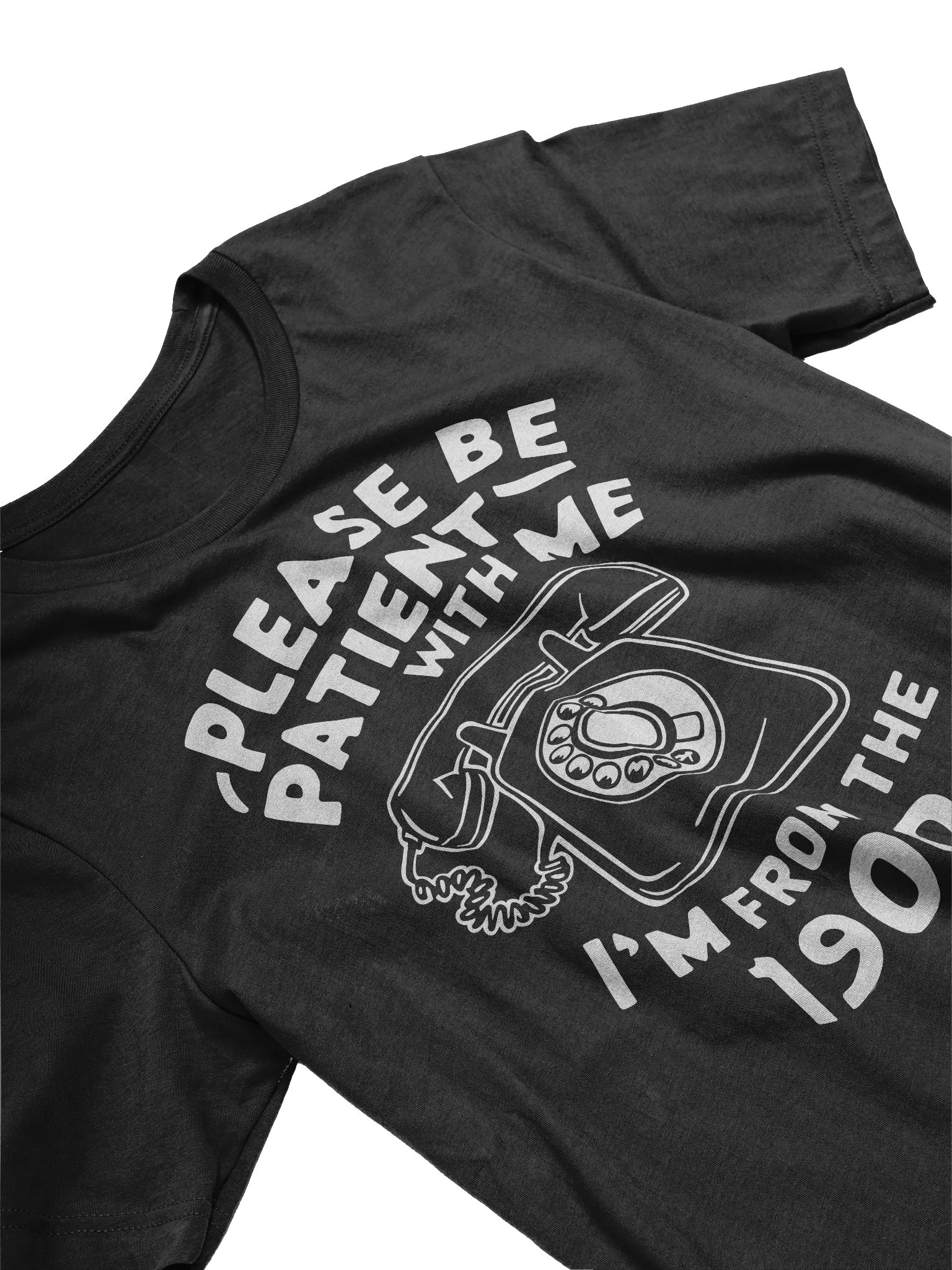 ...I'm From The 1900s T-shirt product image (3)